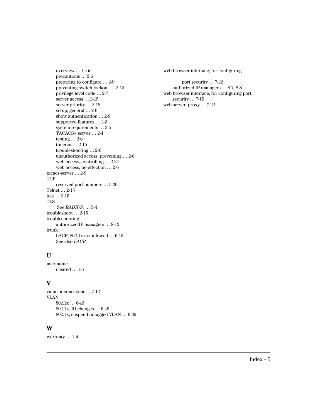 HP 4100gl manual See RADIUS. … 3-4 troubleshoot … 2-15 troubleshooting 