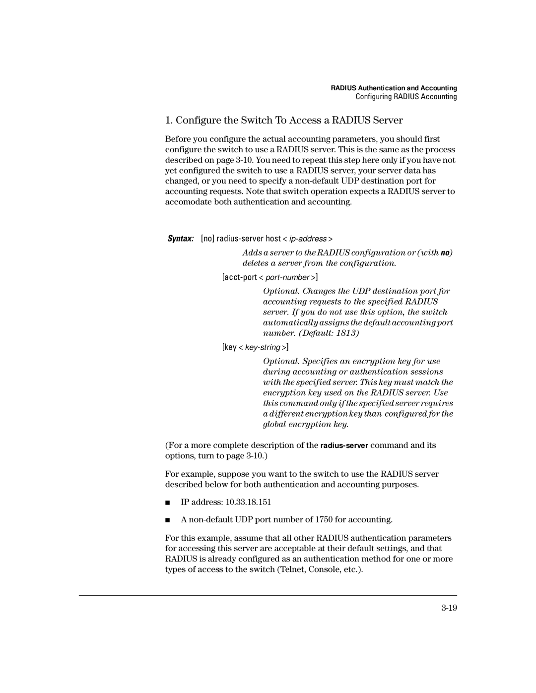 HP 4100gl manual Configure the Switch To Access a Radius Server 