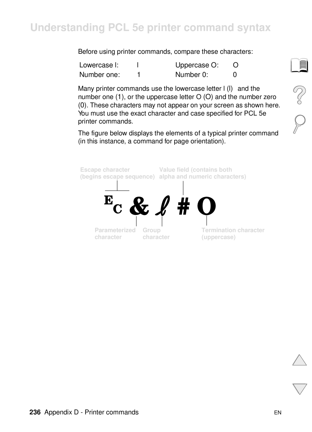 HP 4100TN, 4100N manual Understanding PCL 5e printer command syntax, Lowercase l Uppercase O Number one 