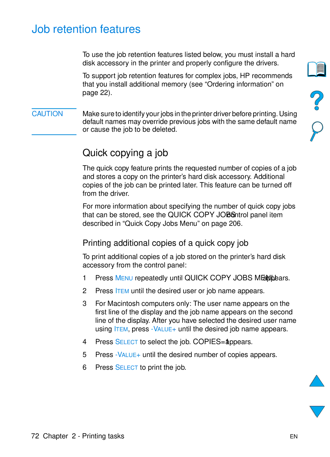 HP 4100TN, 4100N manual Job retention features, Quick copying a job, Printing additional copies of a quick copy job 
