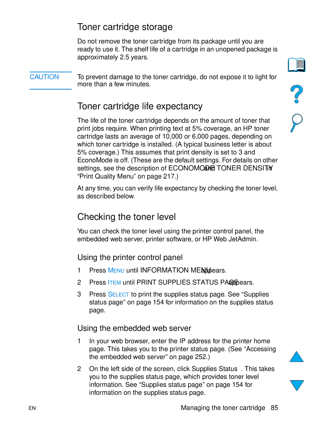 HP 4100N Toner cartridge storage, Toner cartridge life expectancy, Checking the toner level, Using the embedded web server 