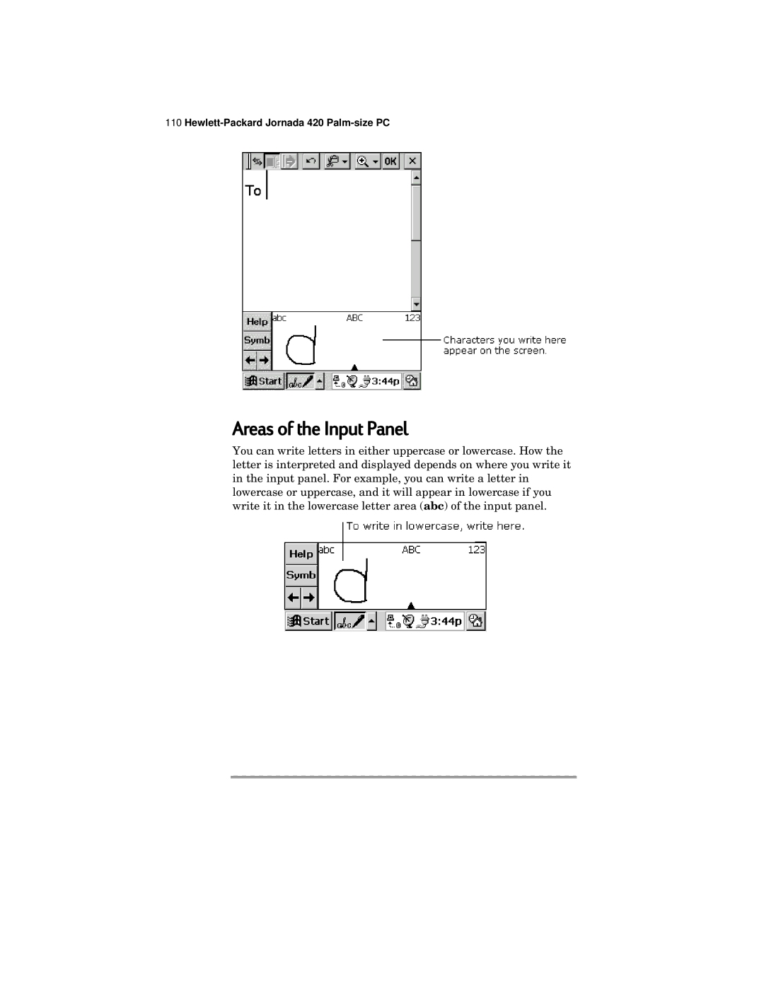 HP 420 manual Areas of the Input Panel 