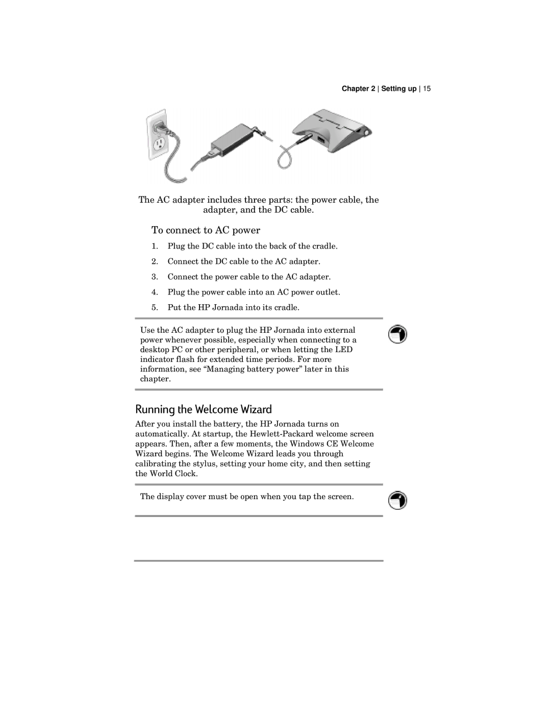 HP 420 manual Running the Welcome Wizard, To connect to AC power 