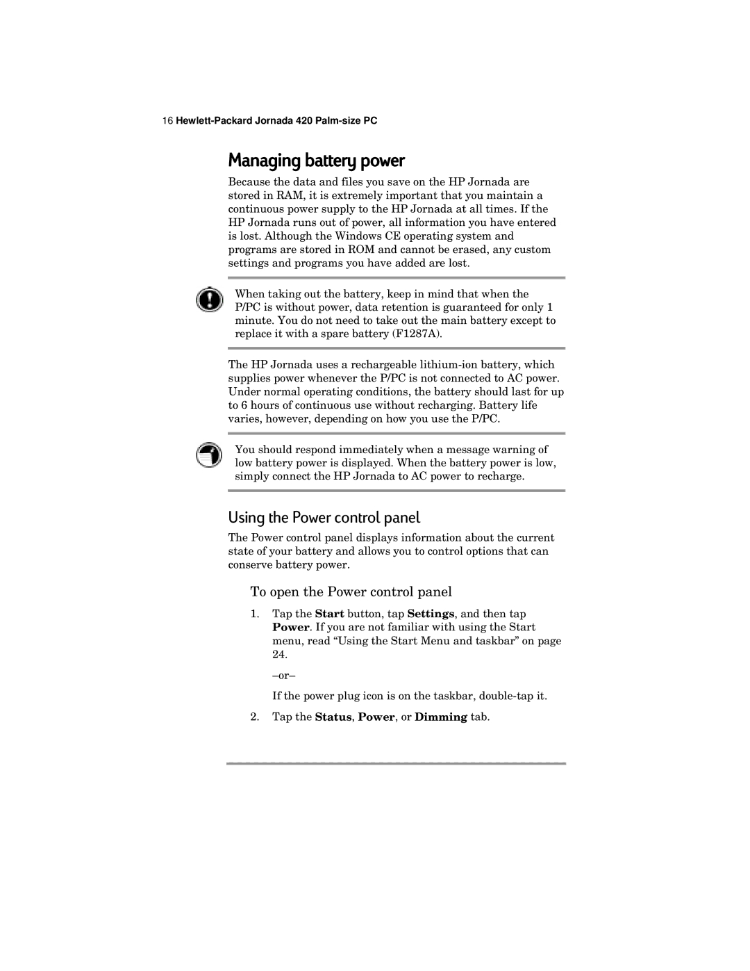 HP 420 manual Managing battery power, Using the Power control panel, To open the Power control panel 