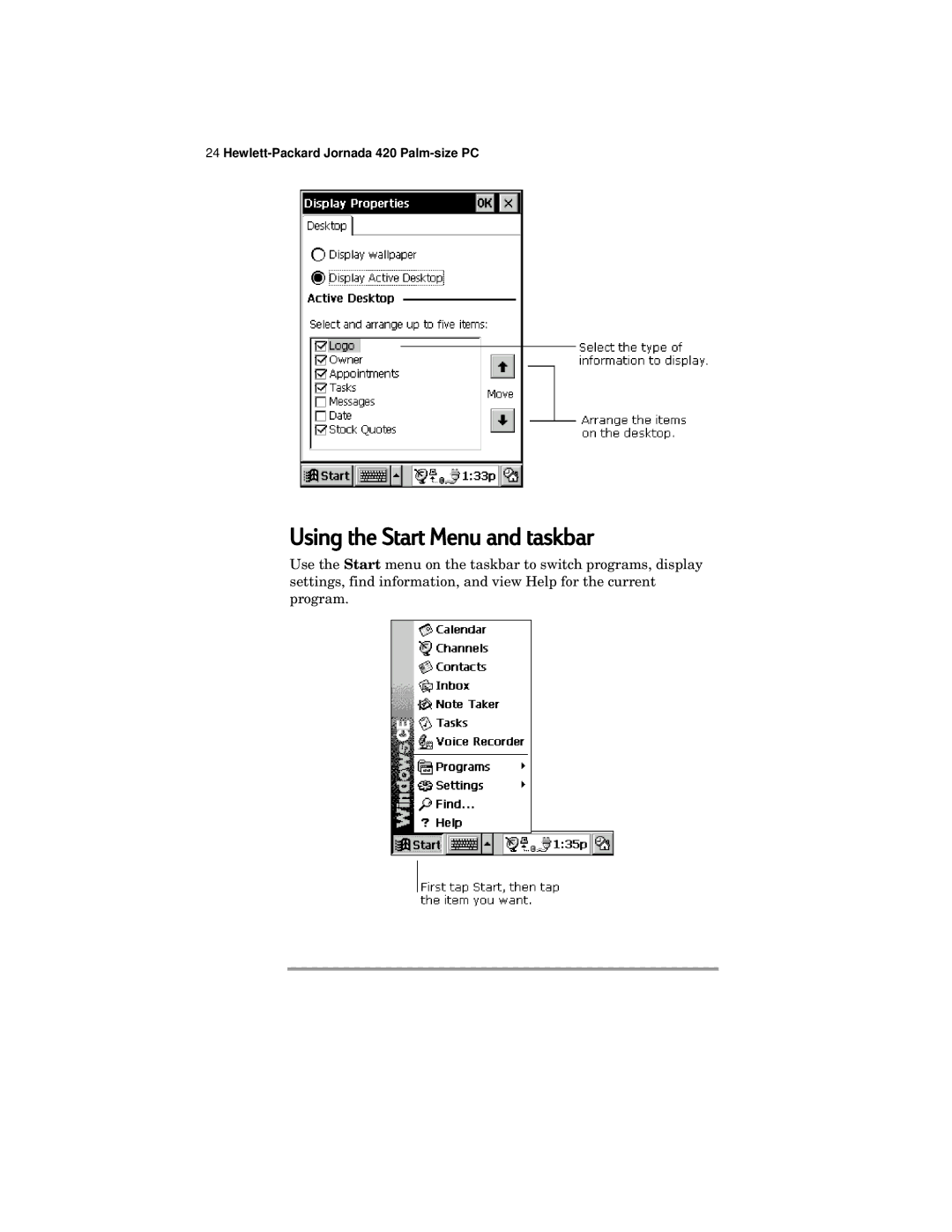 HP 420 manual Using the Start Menu and taskbar 