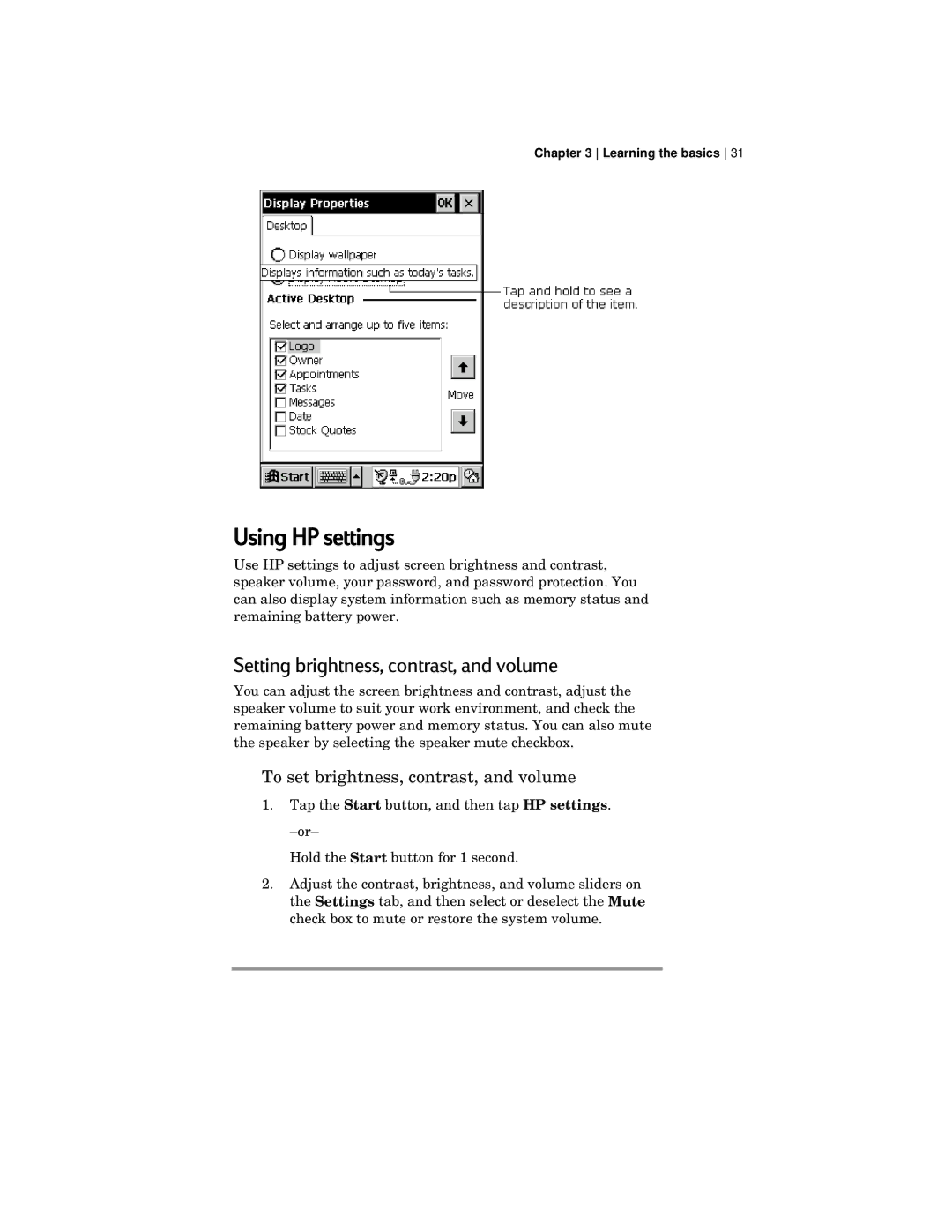 HP 420 manual Using HP settings, Setting brightness, contrast, and volume, To set brightness, contrast, and volume 