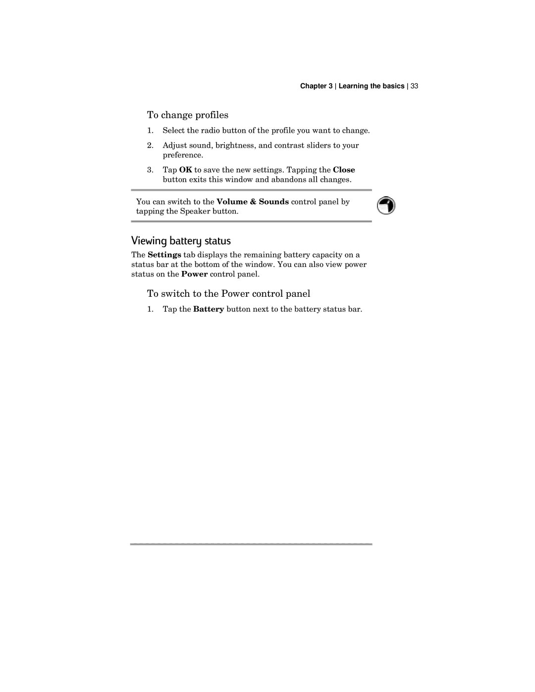 HP 420 manual Viewing battery status, To change profiles, To switch to the Power control panel 