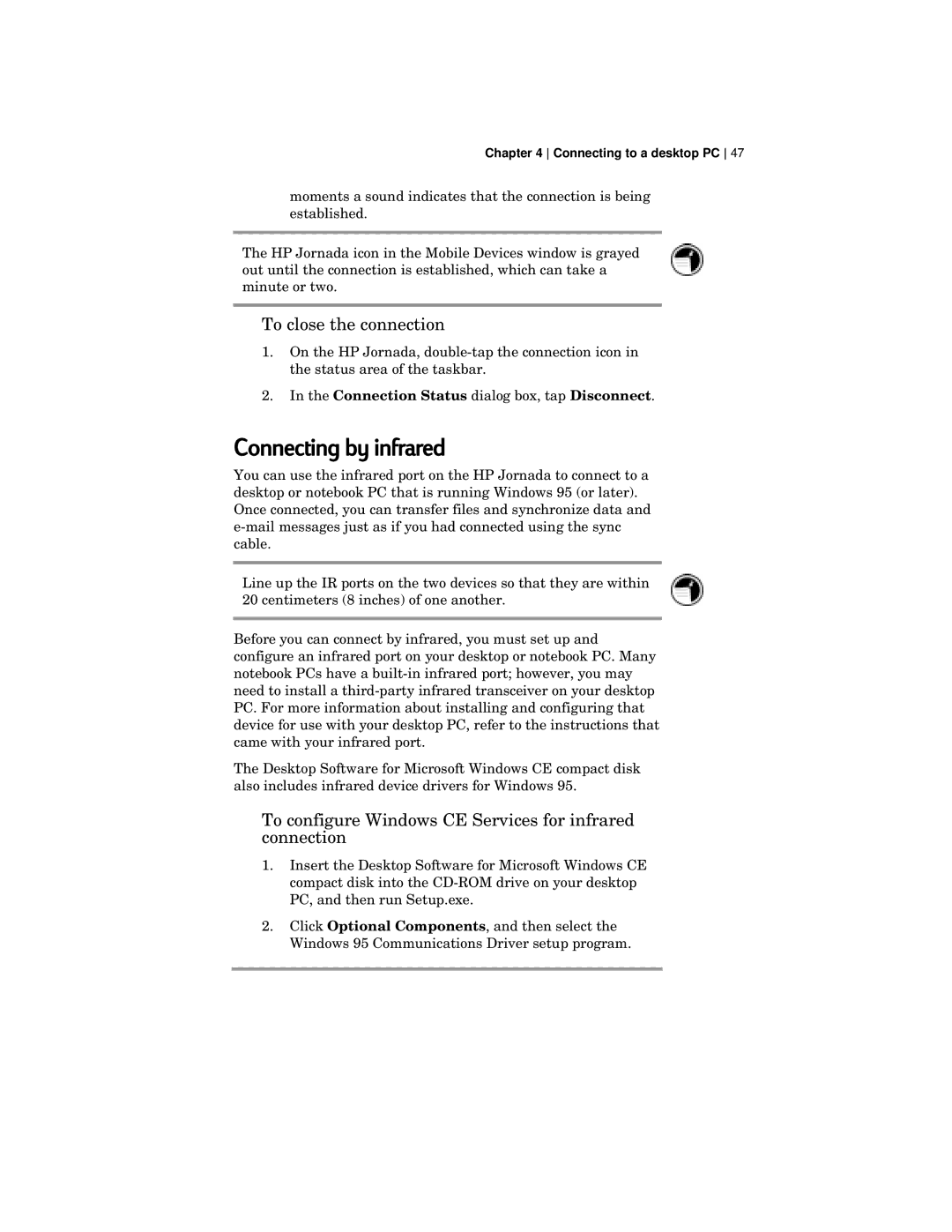 HP 420 manual Connecting by infrared, To close the connection, To configure Windows CE Services for infrared connection 