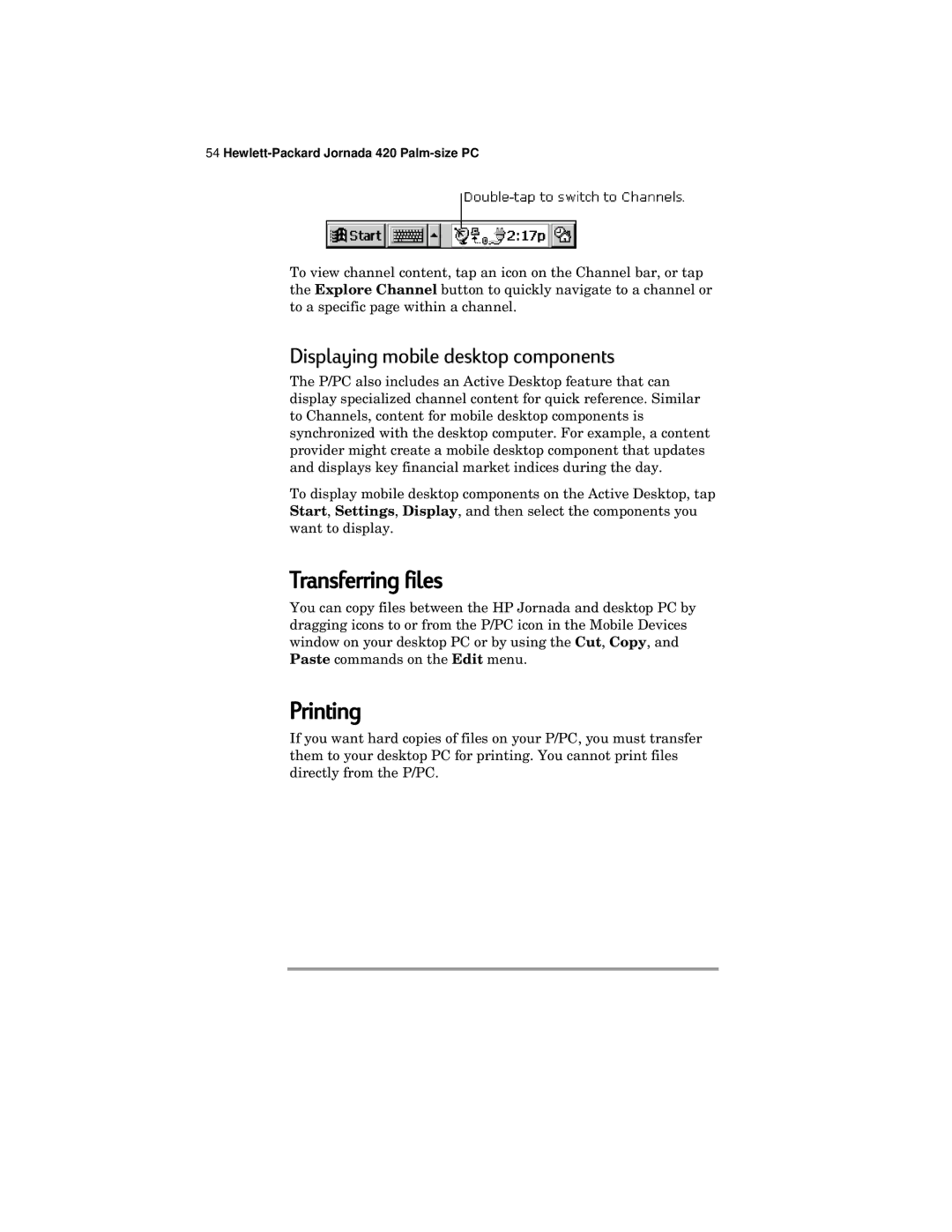 HP 420 manual Transferring files, Printing, Displaying mobile desktop components 