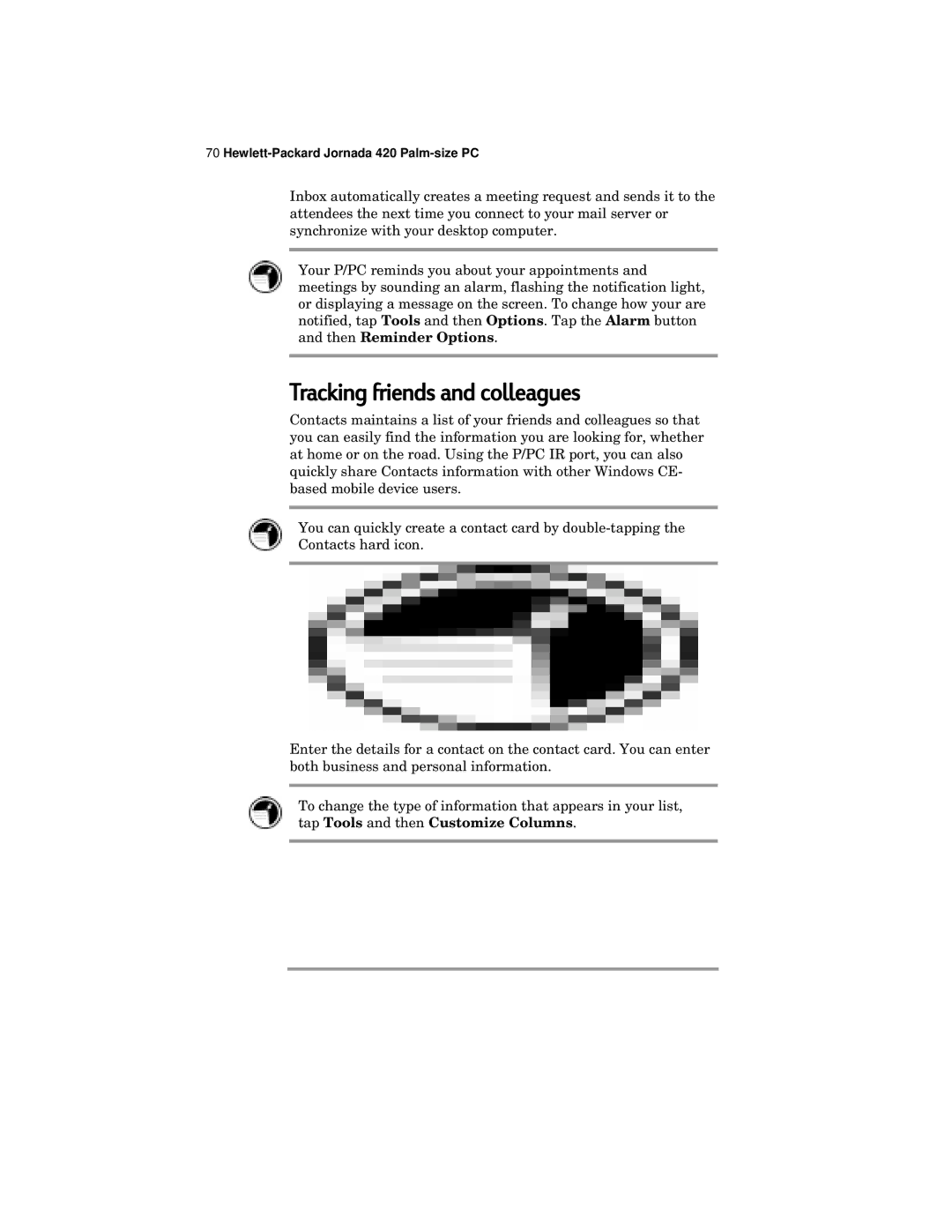 HP 420 manual Tracking friends and colleagues 