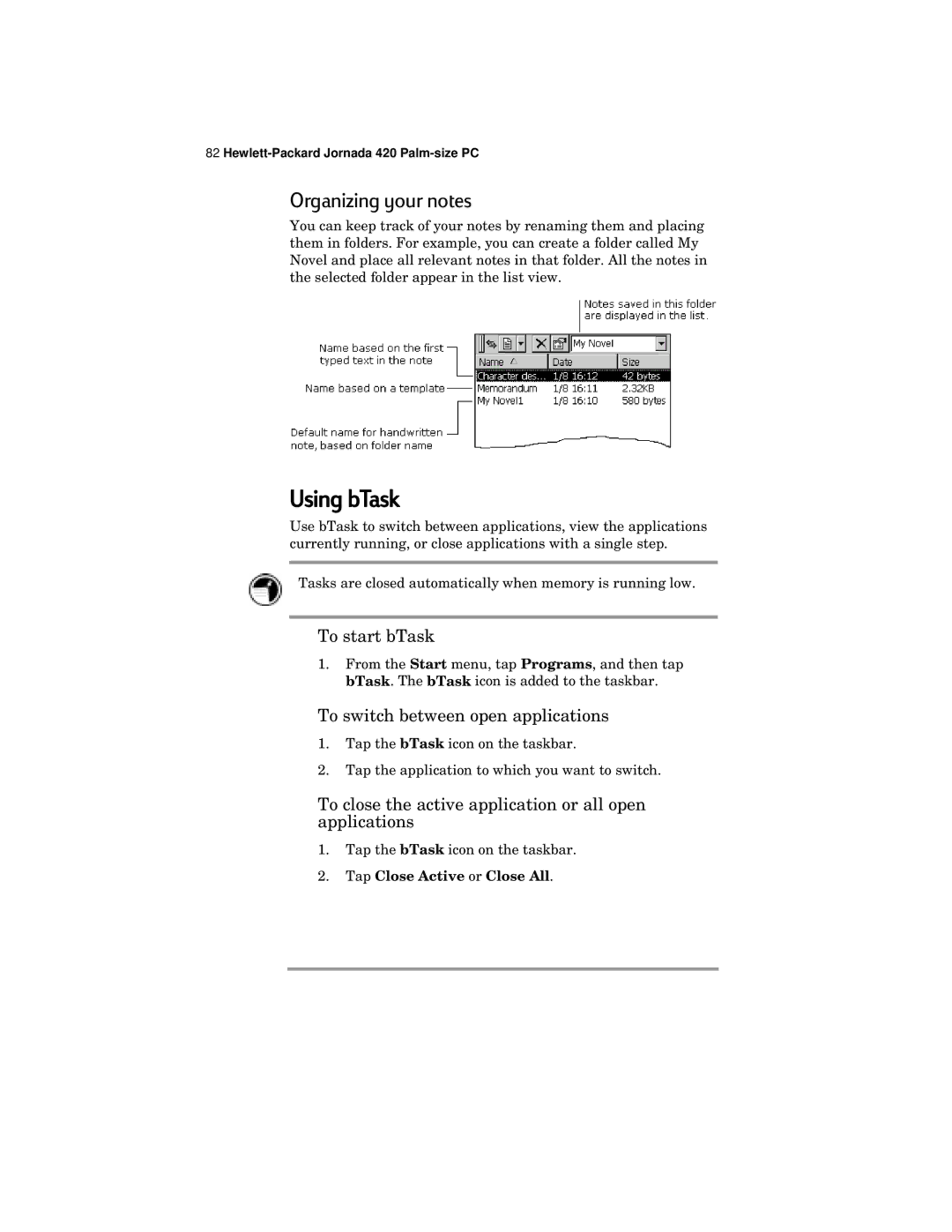 HP 420 manual Using bTask, Organizing your notes, To start bTask, To switch between open applications 