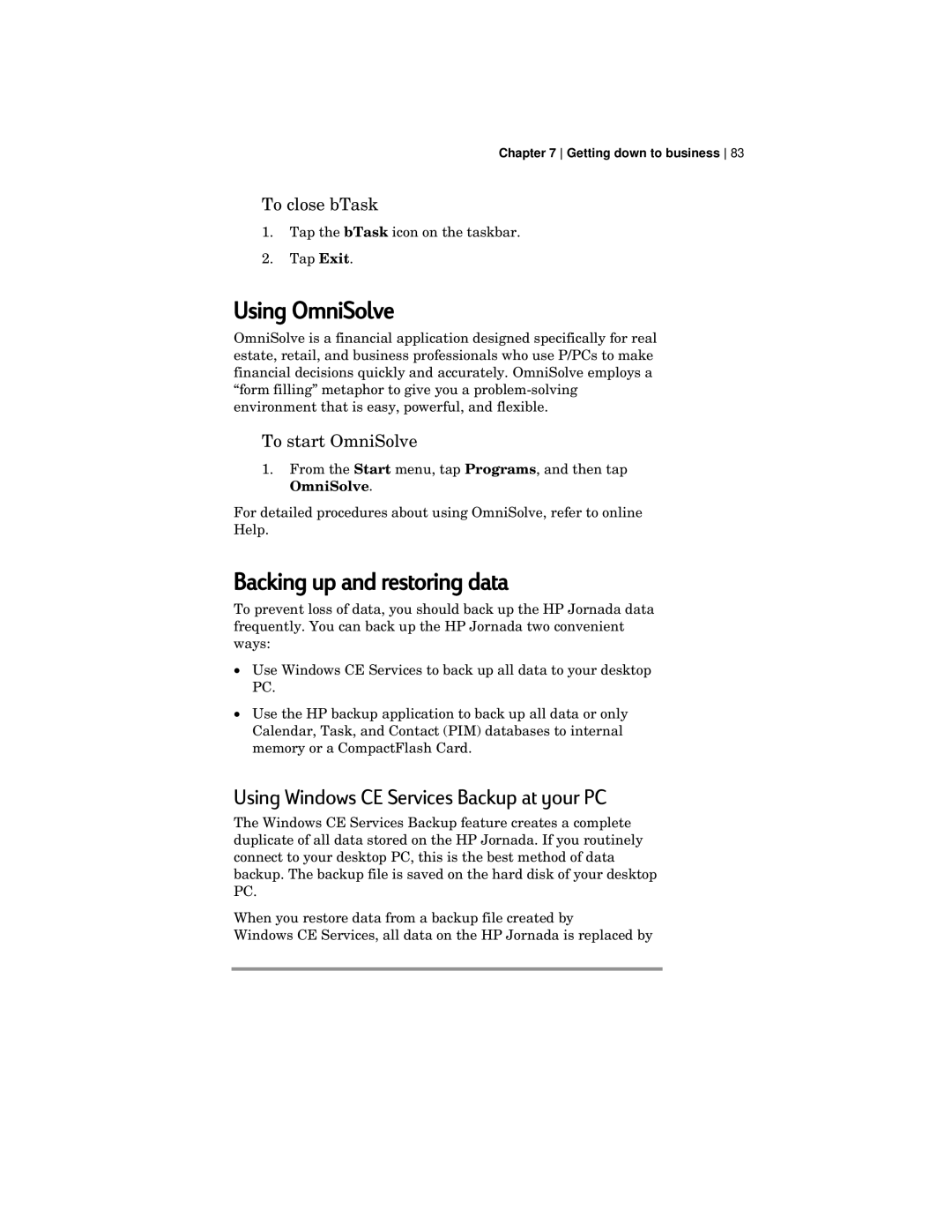 HP 420 manual Using OmniSolve, Backing up and restoring data, Using Windows CE Services Backup at your PC, To close bTask 