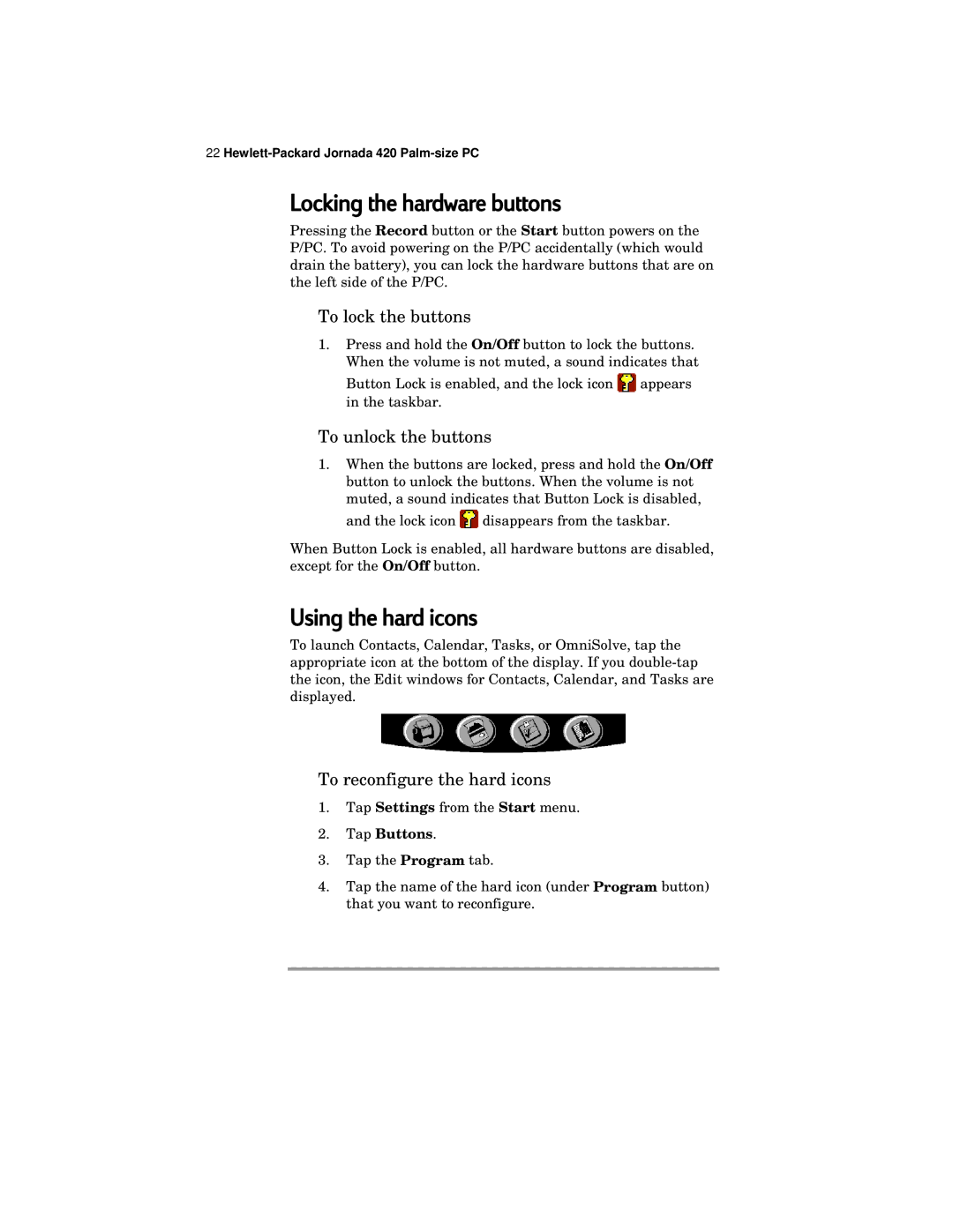 HP 420 manual Locking the hardware buttons, Using the hard icons, To lock the buttons, To unlock the buttons 