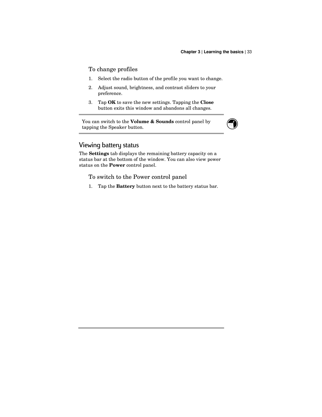 HP 420 manual Viewing battery status, To change profiles, To switch to the Power control panel 