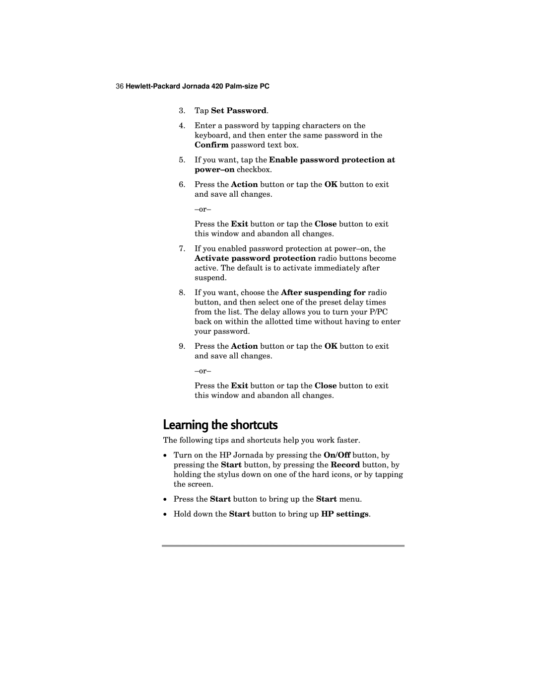 HP 420 manual Learning the shortcuts, Tap Set Password 