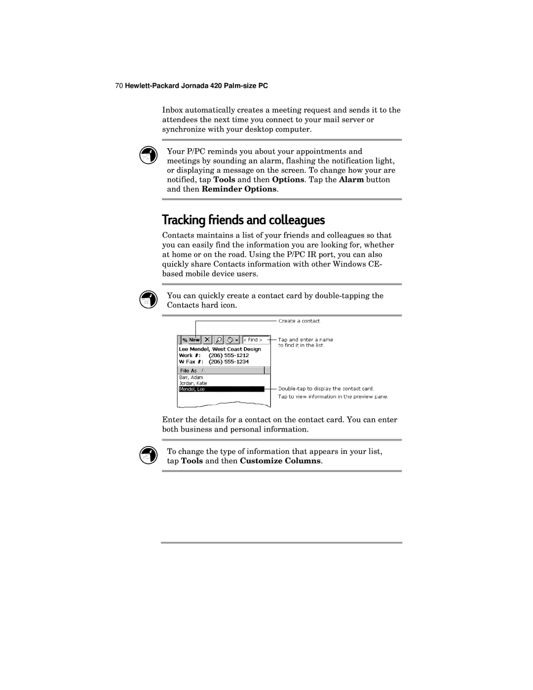 HP 420 manual Tracking friends and colleagues 