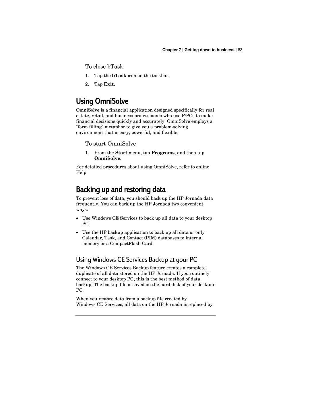 HP 420 manual Using OmniSolve, Backing up and restoring data, Using Windows CE Services Backup at your PC, To close bTask 