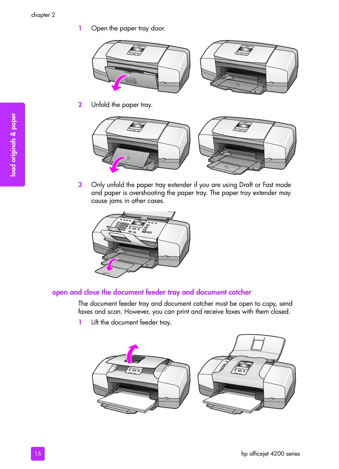 HP 4215v, 4255, 4215xi manual Open the paper tray door Unfold the paper tray, Lift the document feeder tray 