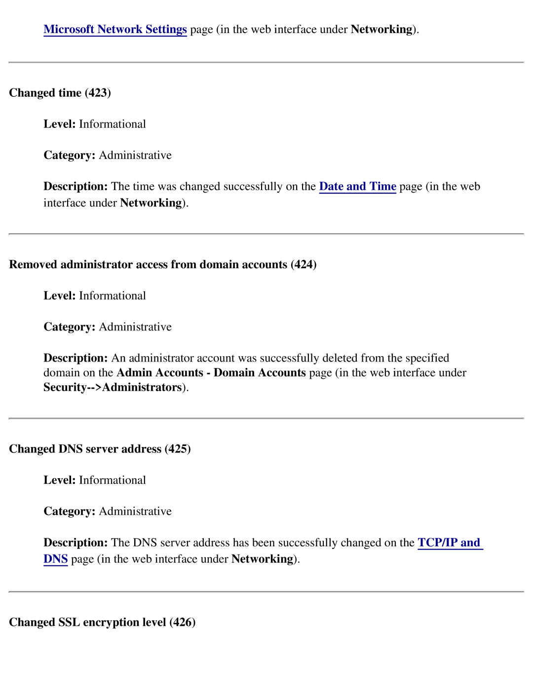 HP 4250 manual Changed time, Removed administrator access from domain accounts, Changed SSL encryption level 