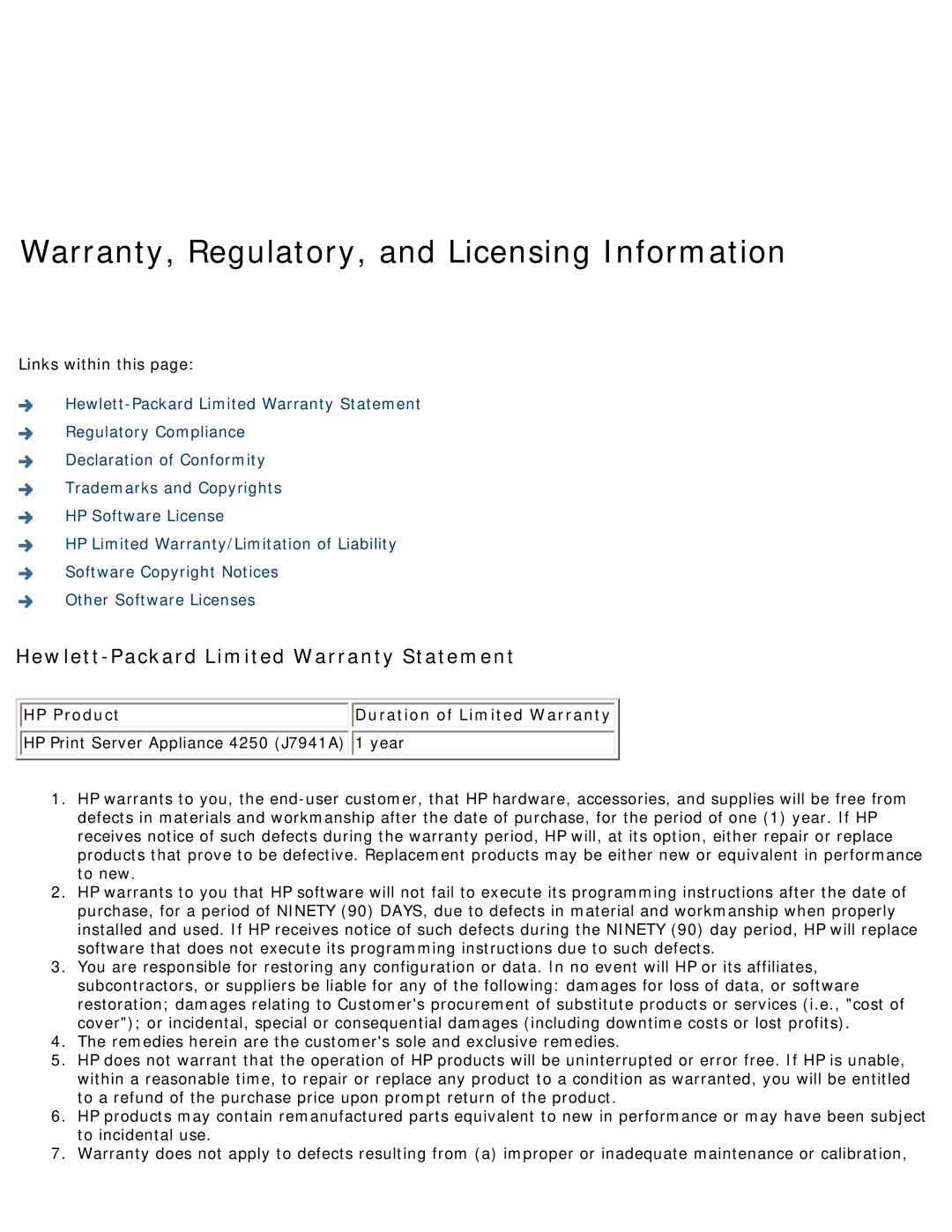 HP 4250 manual Warranty, Regulatory, and Licensing Information, Hewlett-Packard Limited Warranty Statement 