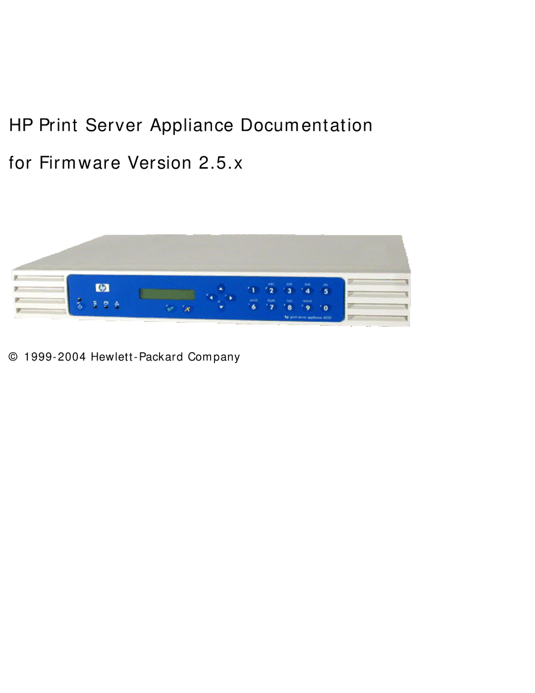 HP 4250 manual HP Print Server Appliance Documentation For Firmware Version 