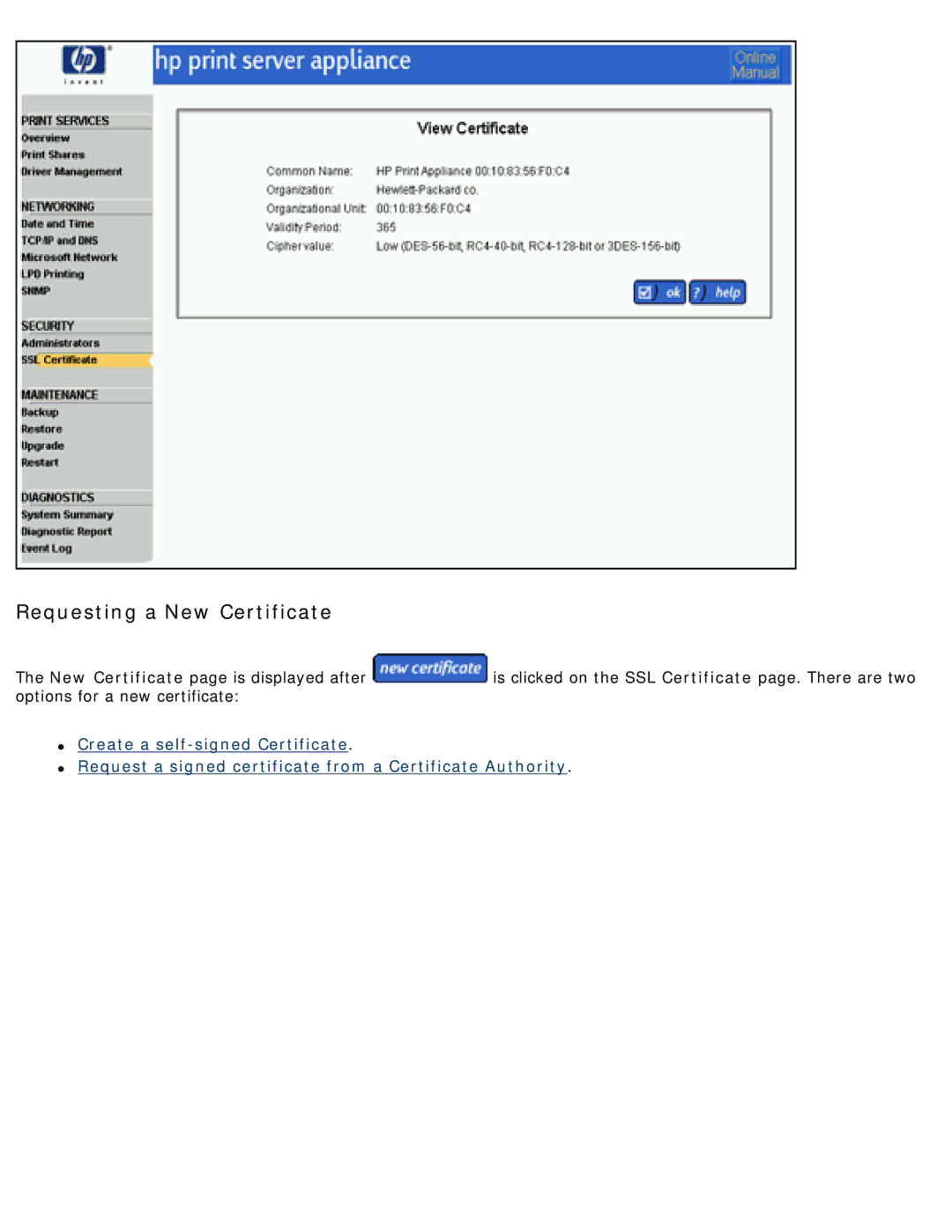 HP 4250 manual Requesting a New Certificate 