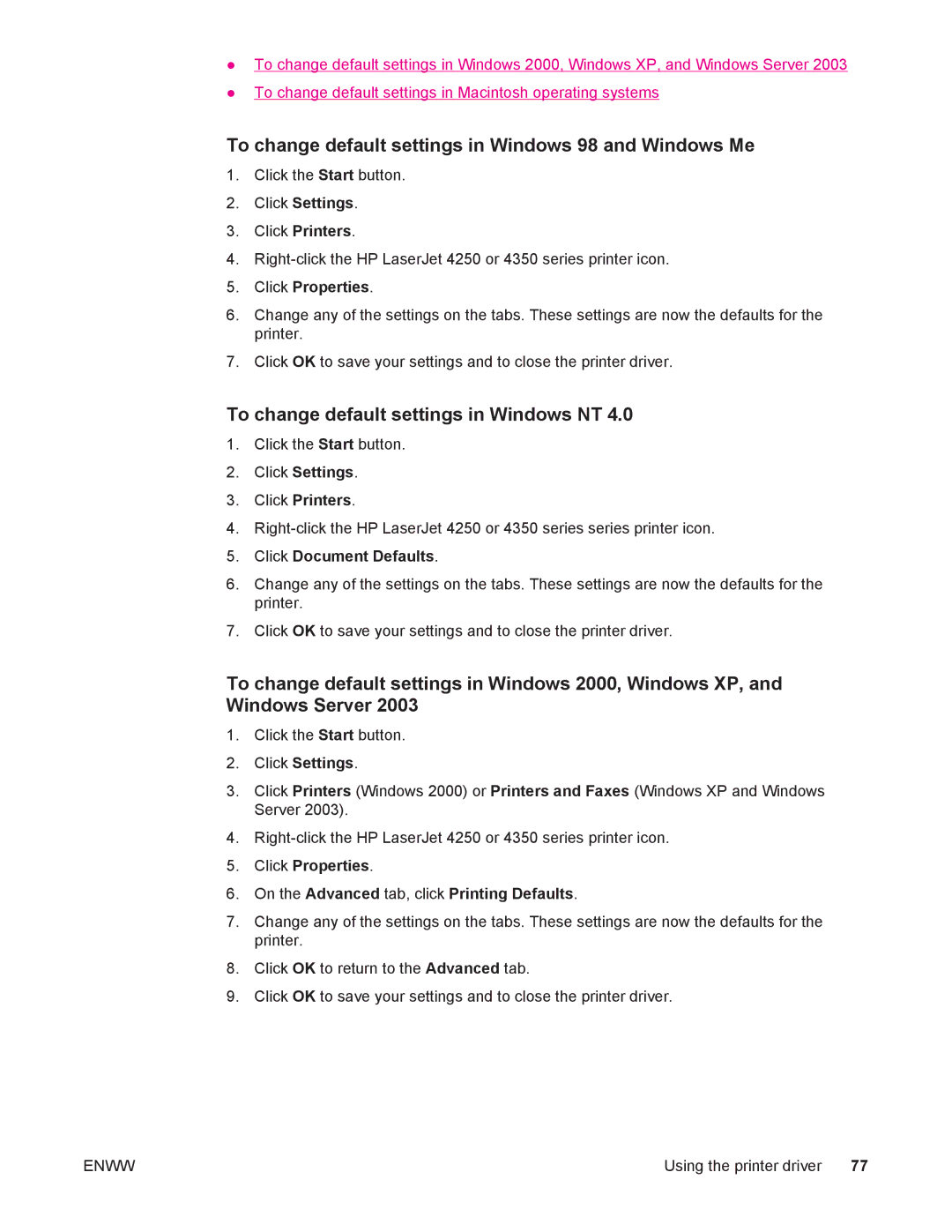 HP 4250/4350 manual To change default settings in Windows 98 and Windows Me, To change default settings in Windows NT 