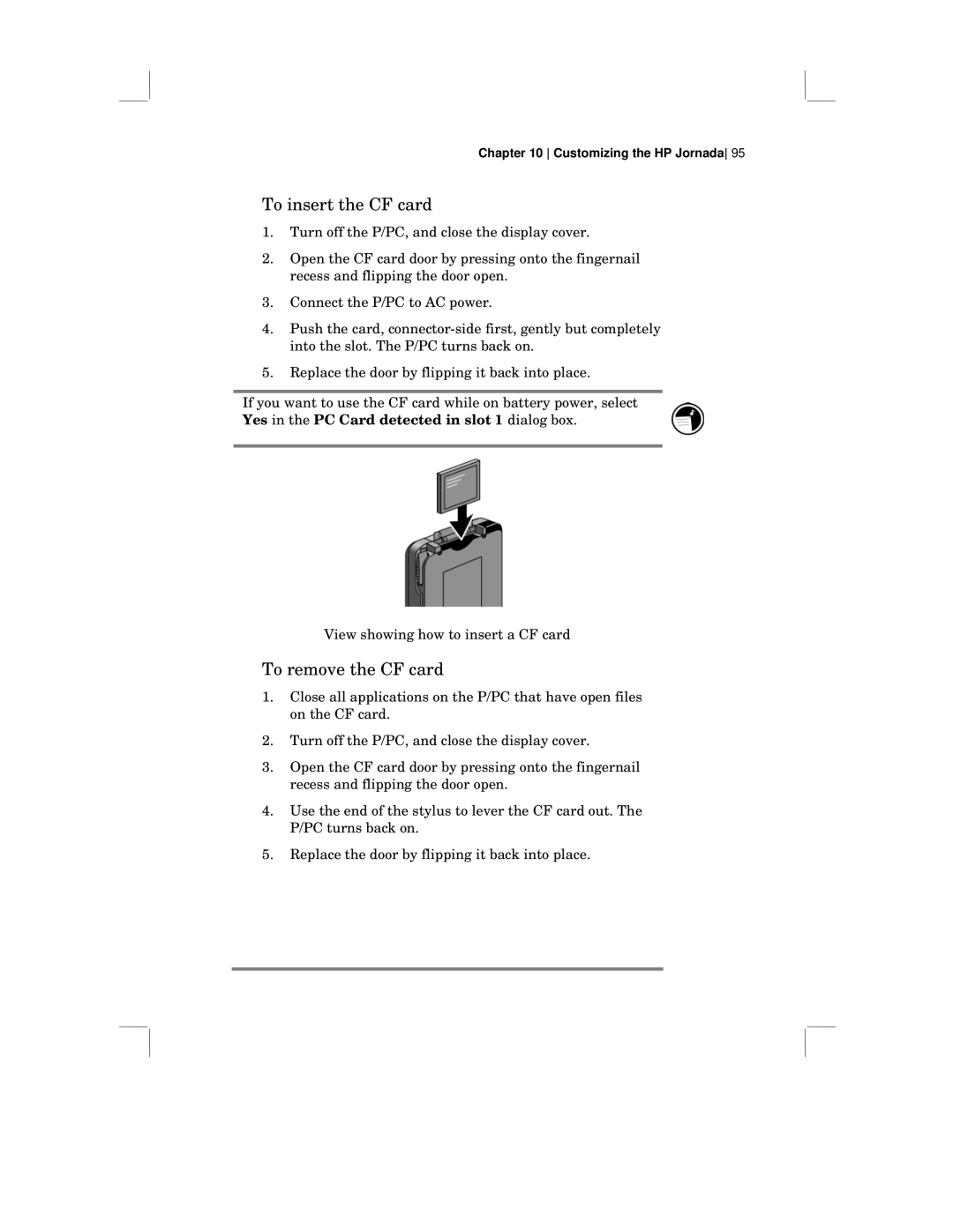 HP 430 SE manual To insert the CF card, To remove the CF card 