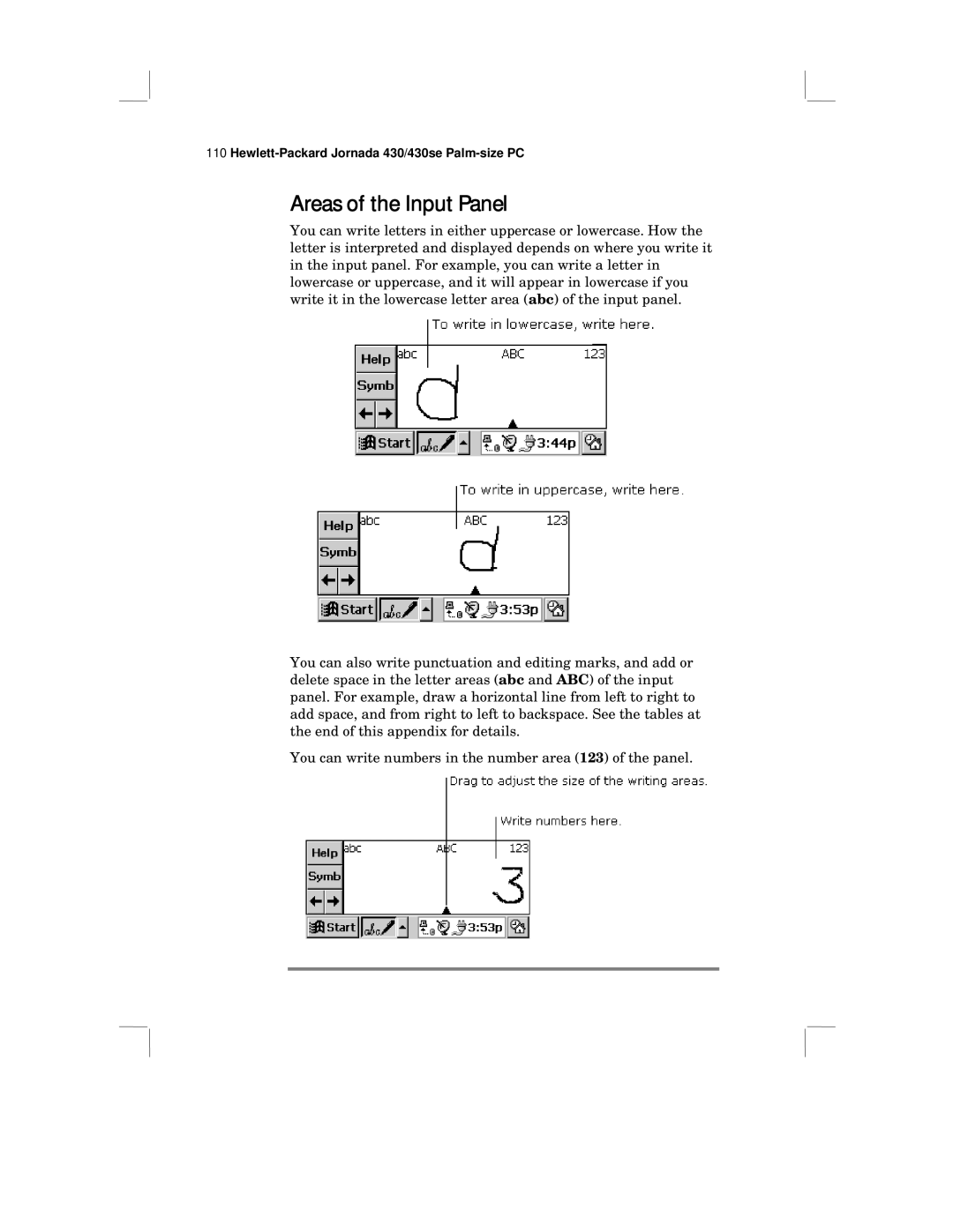 HP 430 SE manual Areas of the Input Panel 