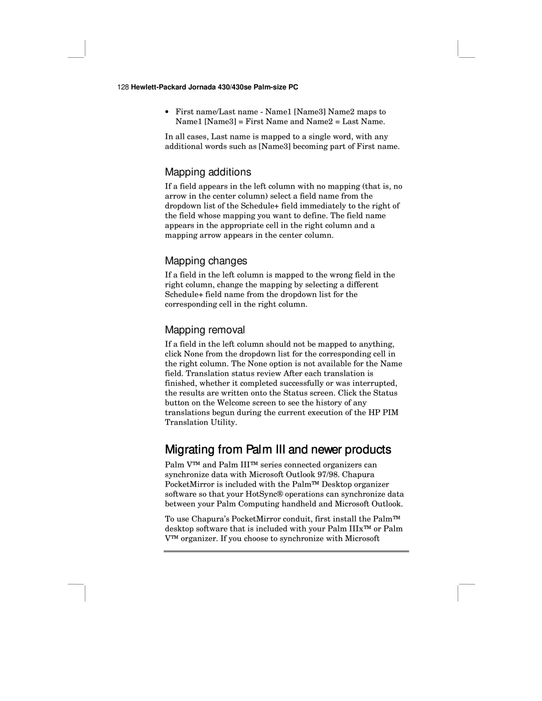 HP 430 SE manual Migrating from Palm III and newer products, Mapping additions, Mapping changes, Mapping removal 