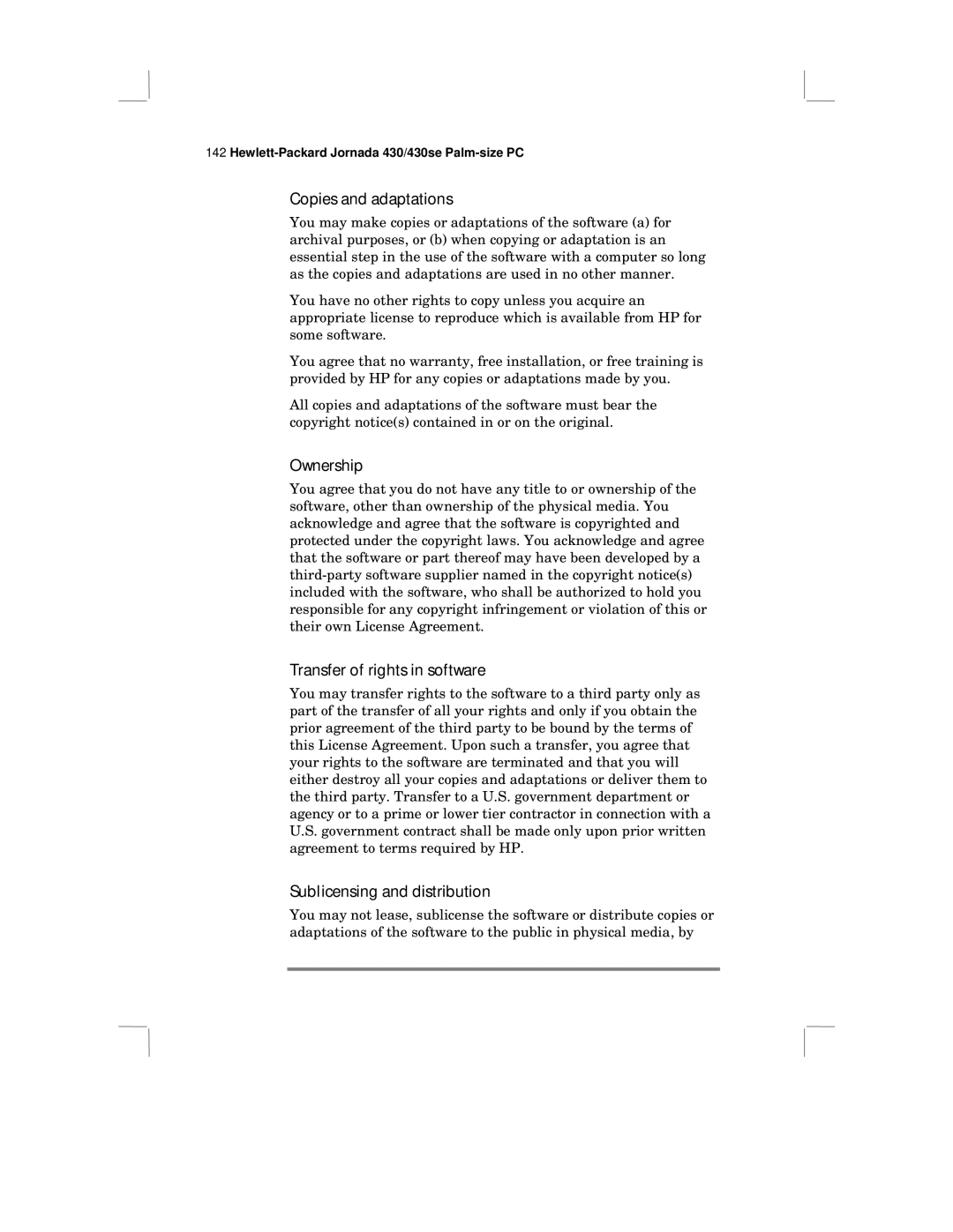 HP 430 SE manual Copies and adaptations, Ownership, Transfer of rights in software, Sublicensing and distribution 