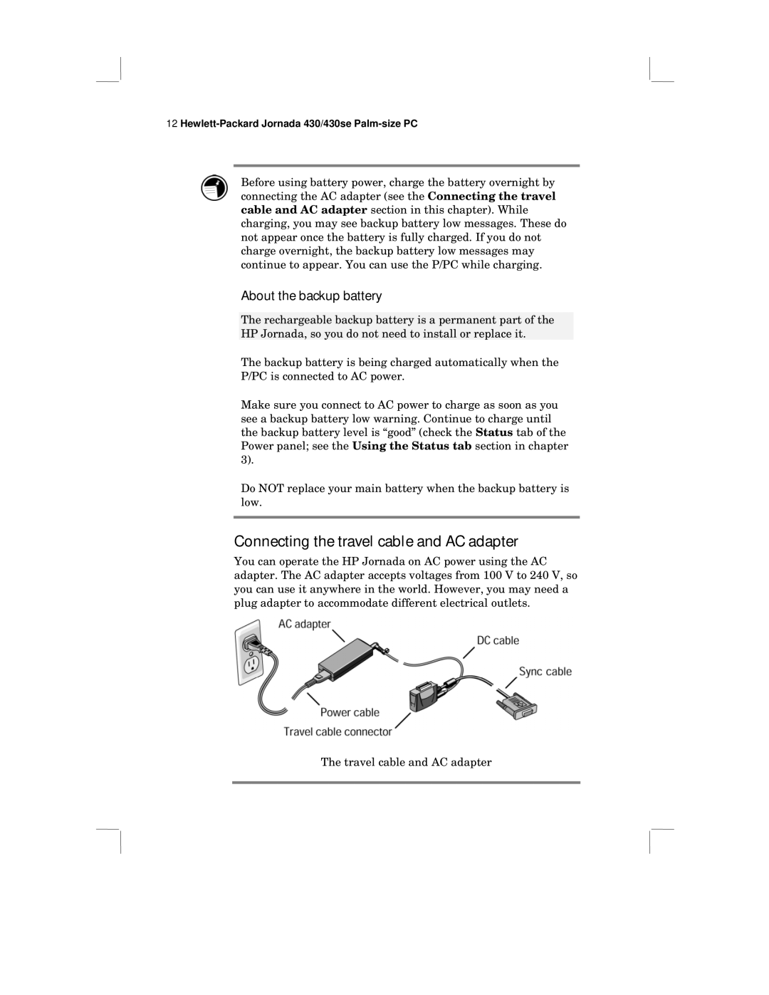 HP 430 SE manual Connecting the travel cable and AC adapter, About the backup battery 