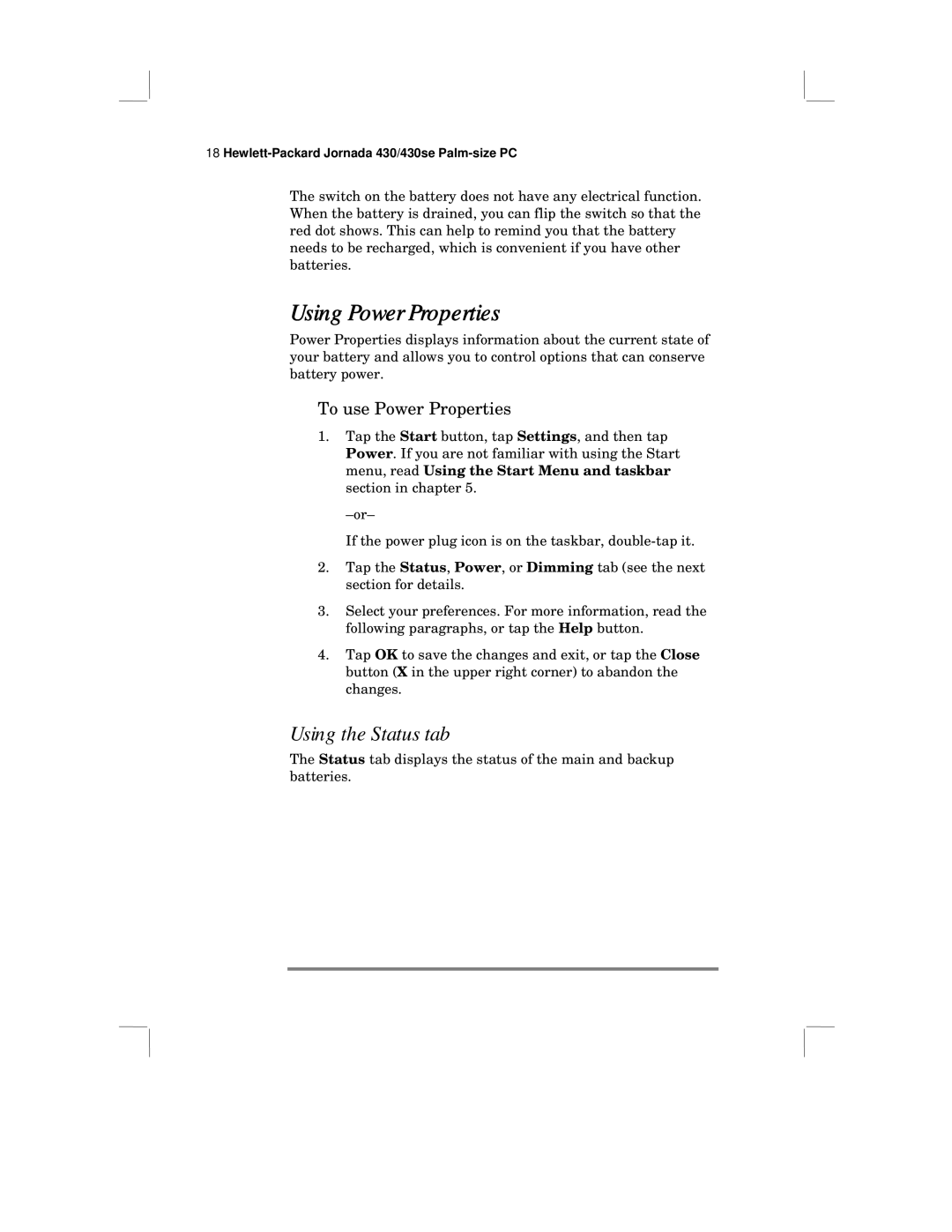 HP 430 SE manual Using Power Properties, Using the Status tab, To use Power Properties 