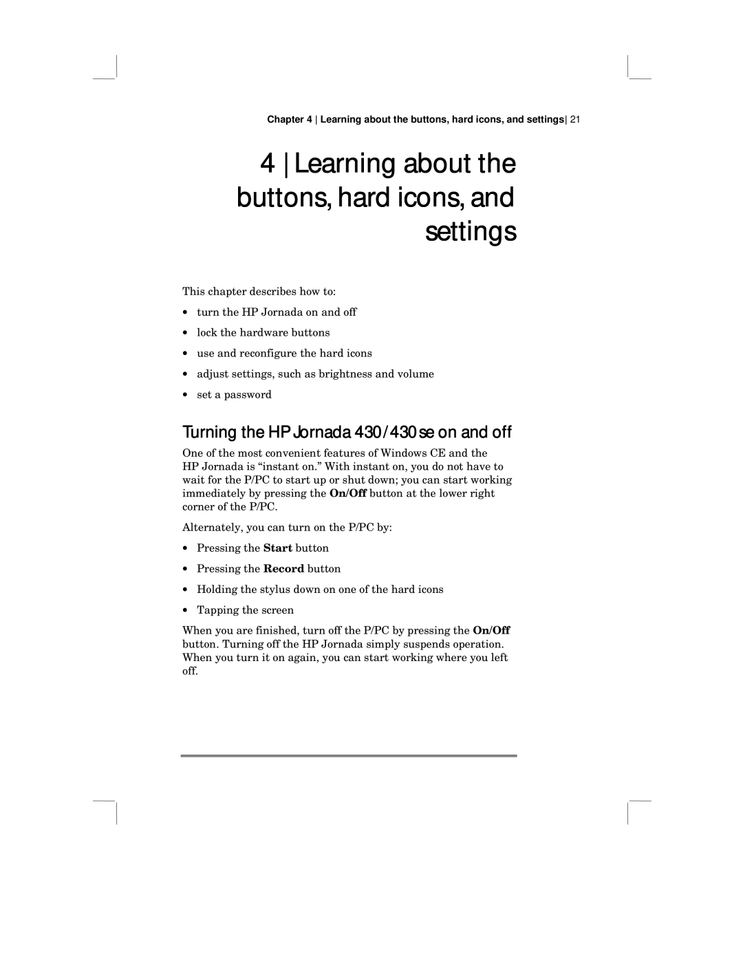 HP 430 SE manual Learning about the buttons, hard icons, and settings, Turning the HP Jornada 430/430se on and off 