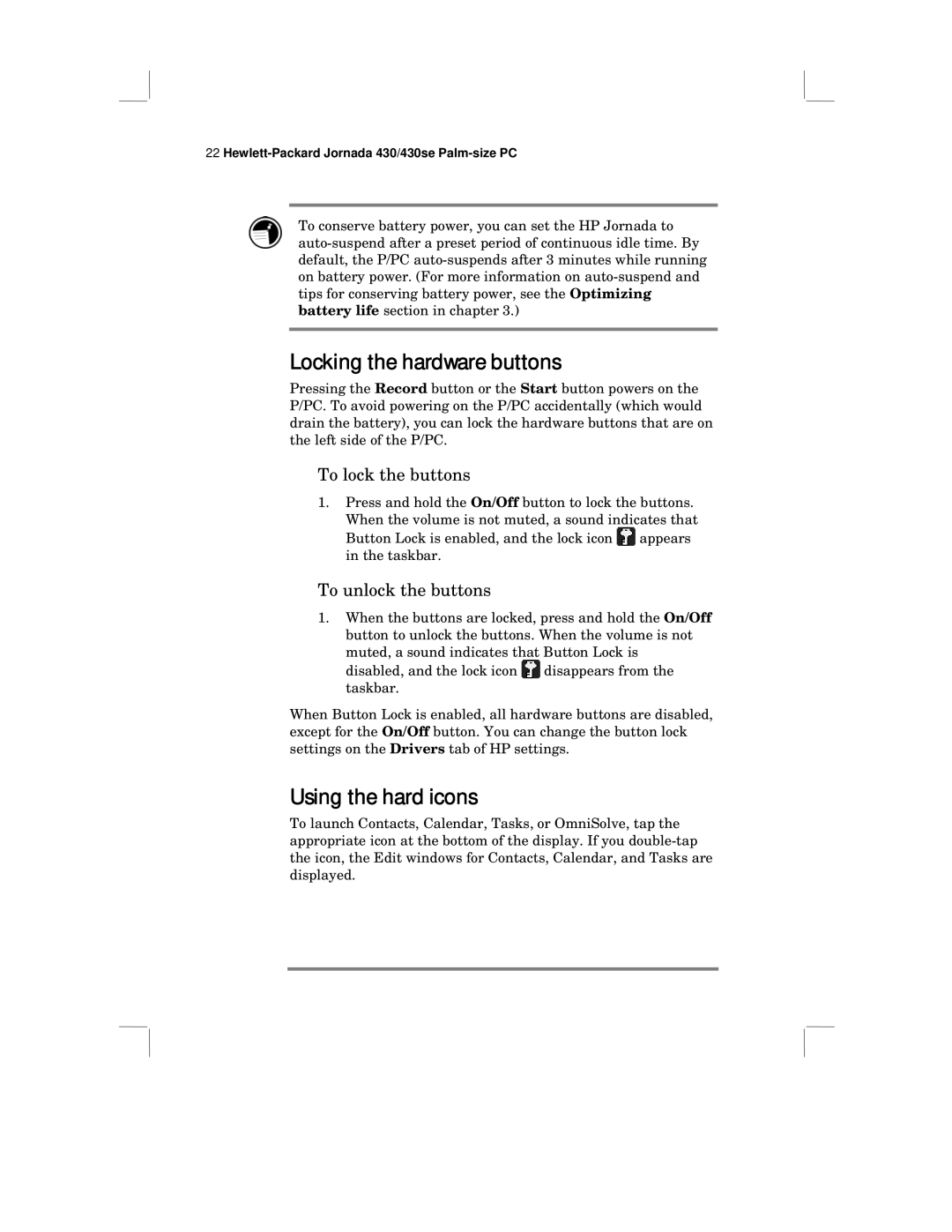 HP 430 SE manual Locking the hardware buttons, Using the hard icons, To lock the buttons, To unlock the buttons 