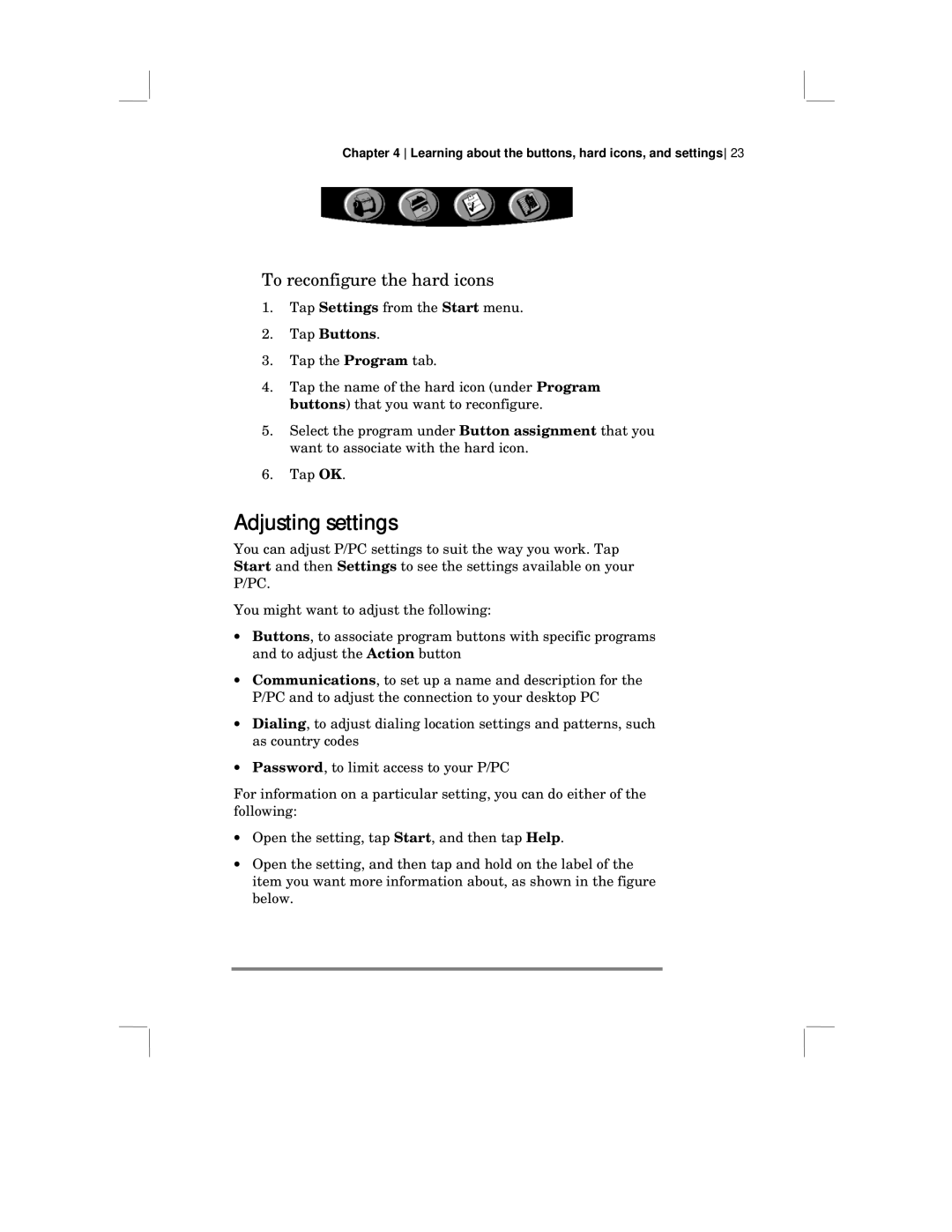 HP 430 SE manual Adjusting settings, To reconfigure the hard icons 