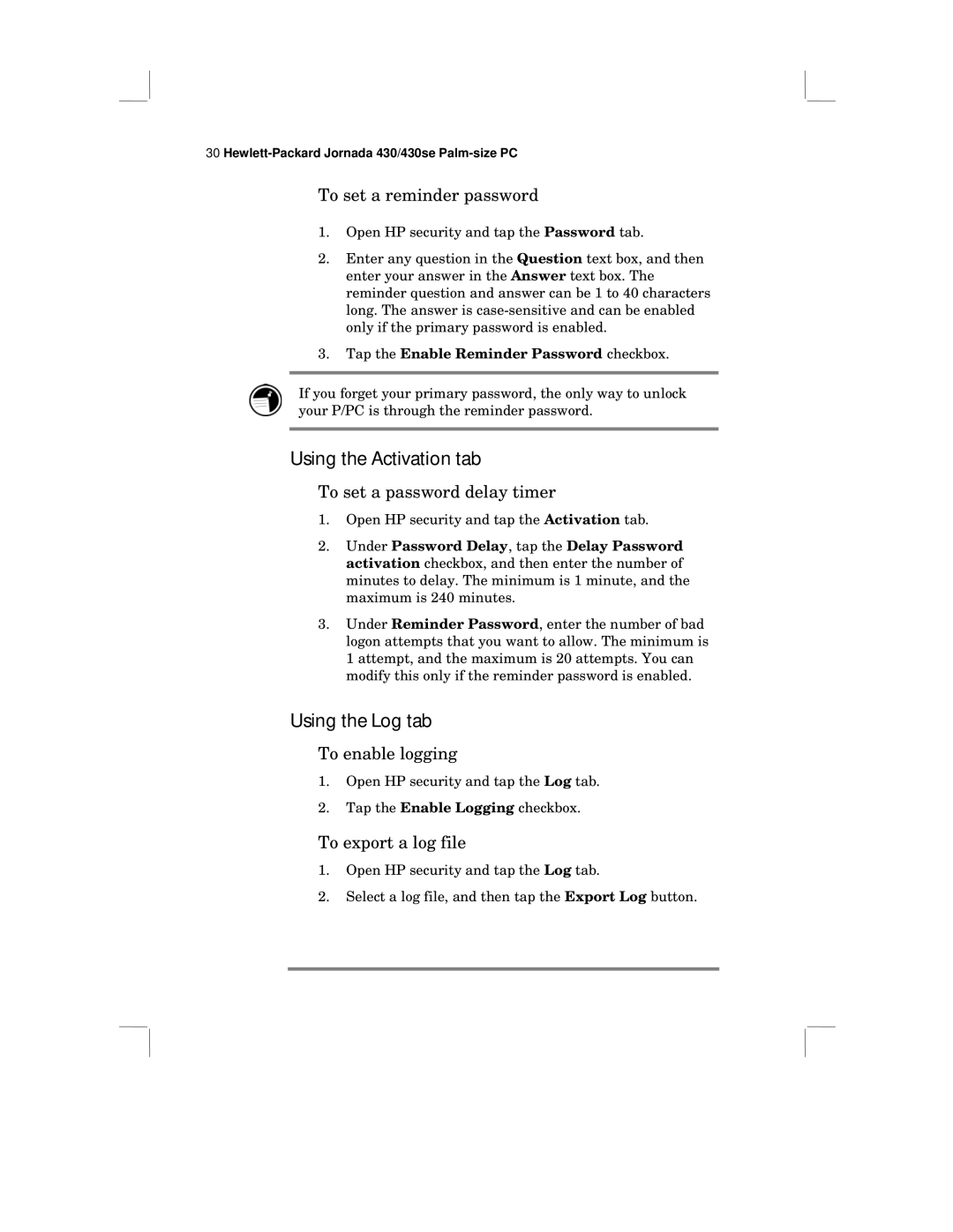 HP 430 SE manual Using the Activation tab, Using the Log tab 