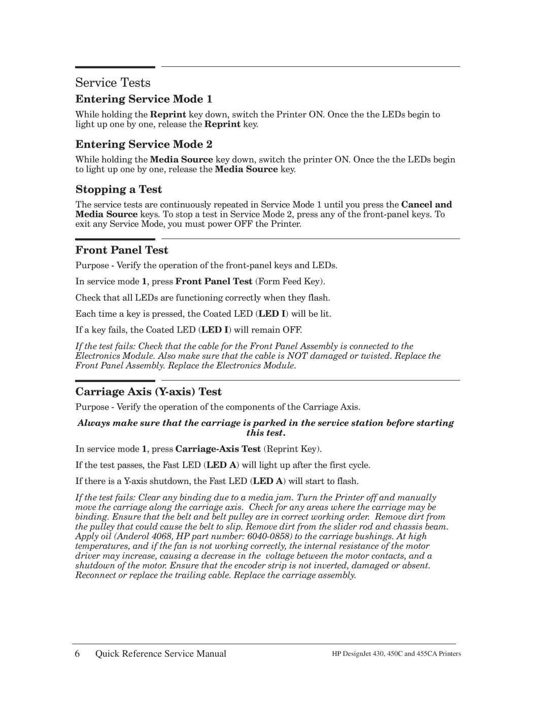 HP 430 manual Service Tests, Entering Service Mode, Stopping a Test, Front anel Test, Carriage Axis Y$axis Test 