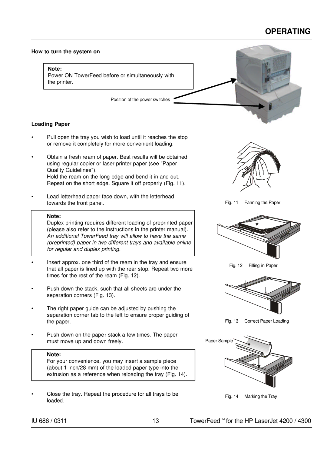 HP 4300 manual Operating, How to turn the system on, Loading Paper 