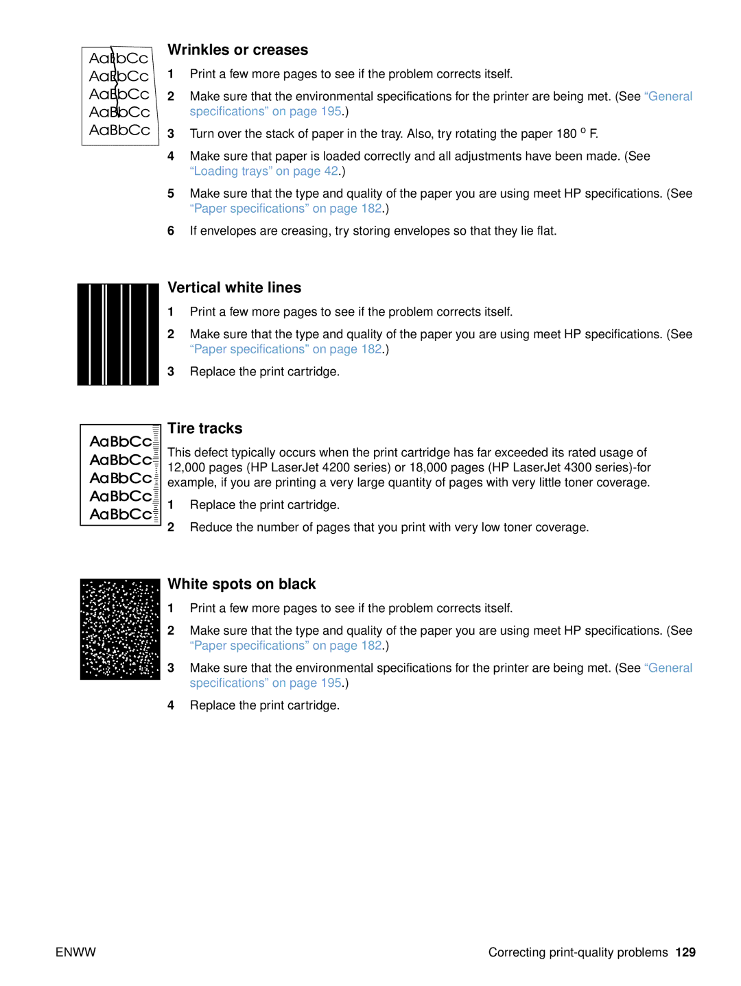 HP 4300dtns, 4200n, 4200dtnsl, 4200tn Wrinkles or creases, Vertical white lines, Tire tracks, White spots on black 