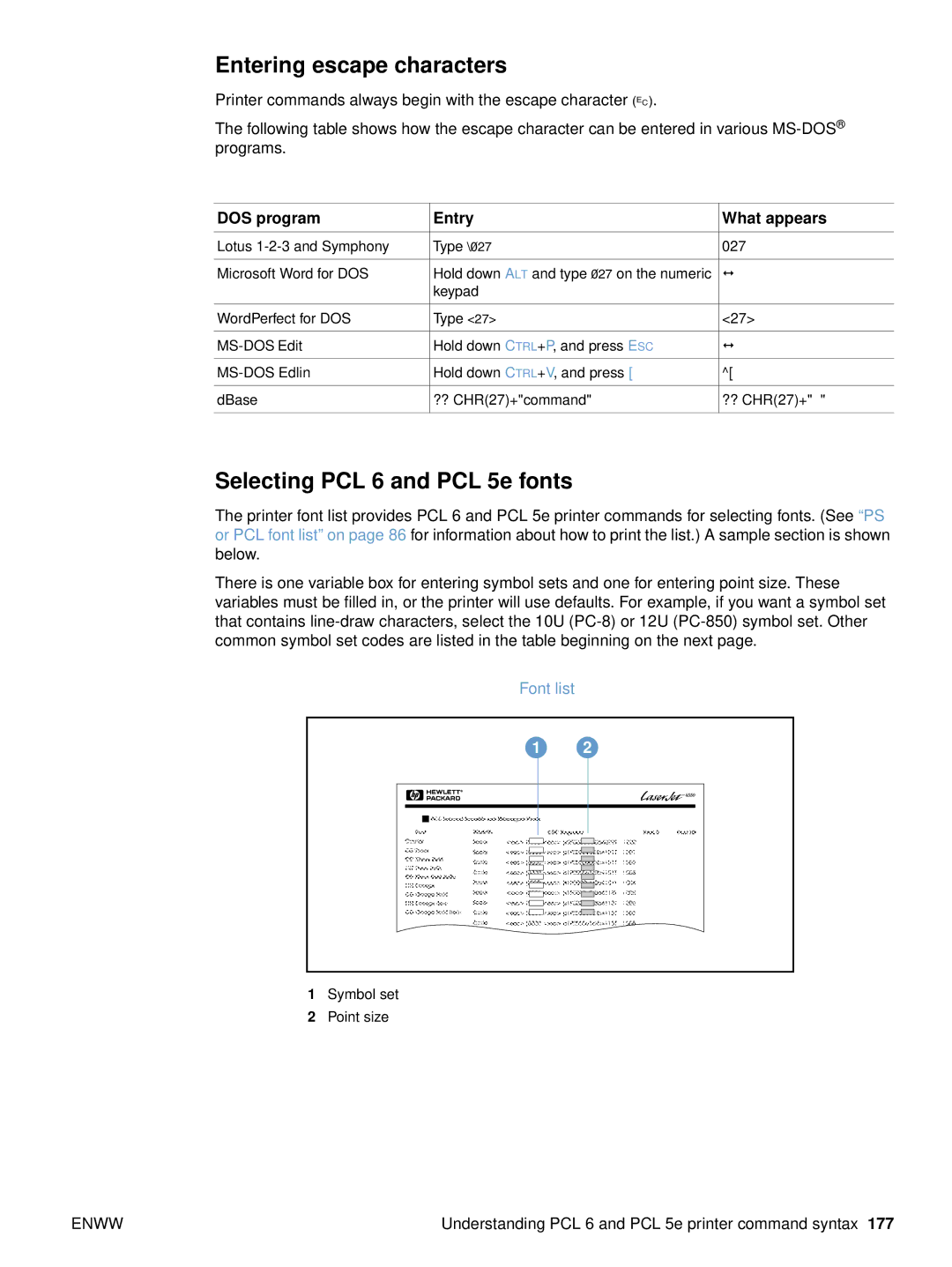 HP 4200dtnsl manual Entering escape characters, Selecting PCL 6 and PCL 5e fonts, DOS program Entry What appears, Font list 