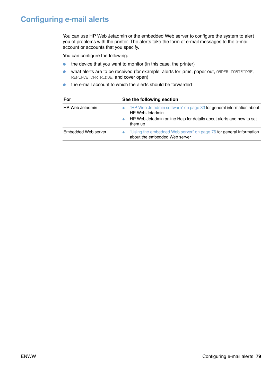 HP 4200dtnsl, 4300dtns, 4200n, 4200tn manual Configuring e-mail alerts, For See the following section 