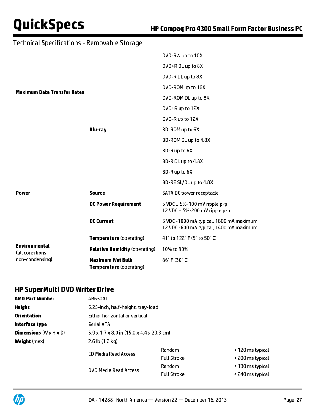 HP 4300P C7A41UT#ABA HP SuperMulti DVD Writer Drive, Power Source, DC Current, Environmental Relative Humidity operating 