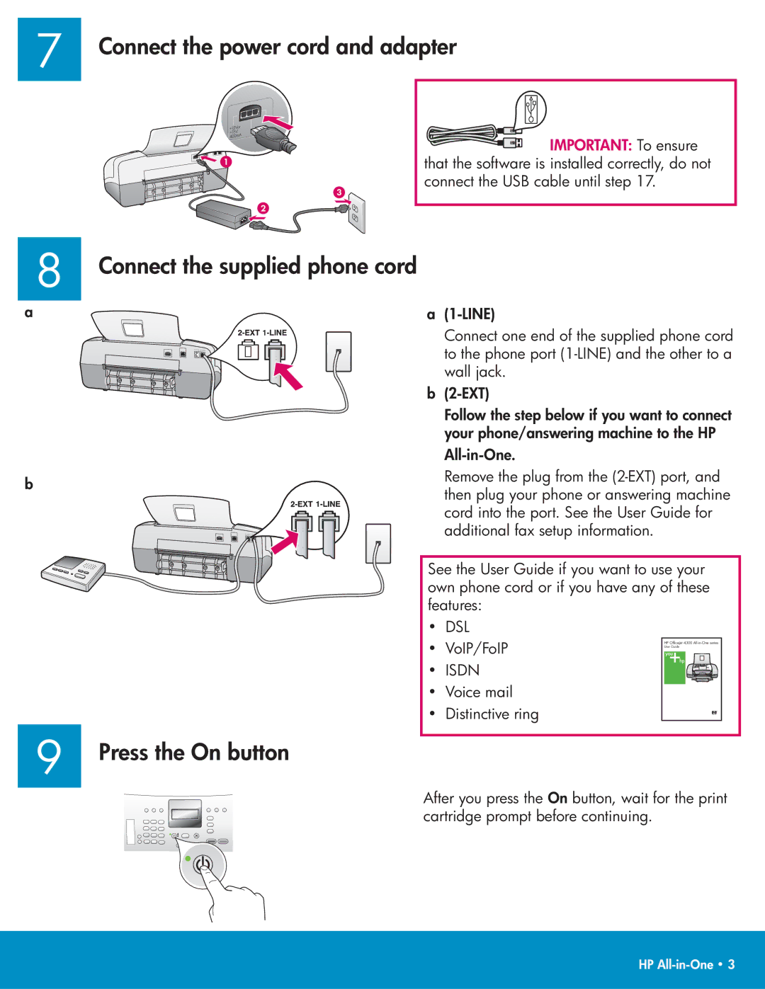 HP 4355, 4314, 4311, 4315xi, 4315v Connect the power cord and adapter, Connect the supplied phone cord, Press the On button 