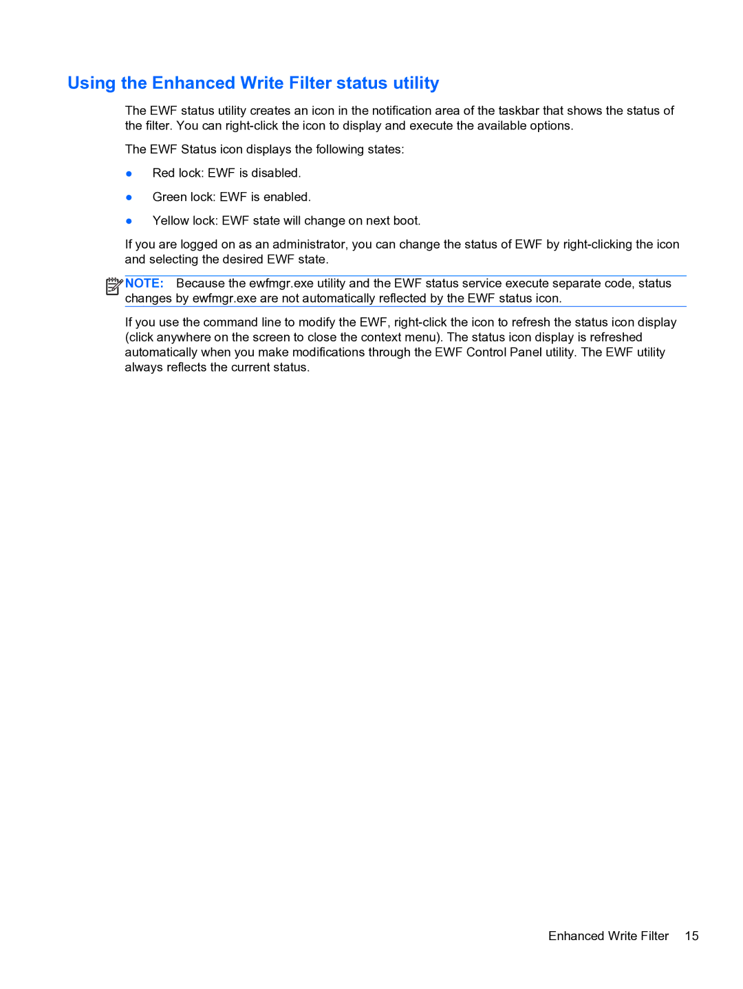 HP 4320t Mobile manual Using the Enhanced Write Filter status utility 