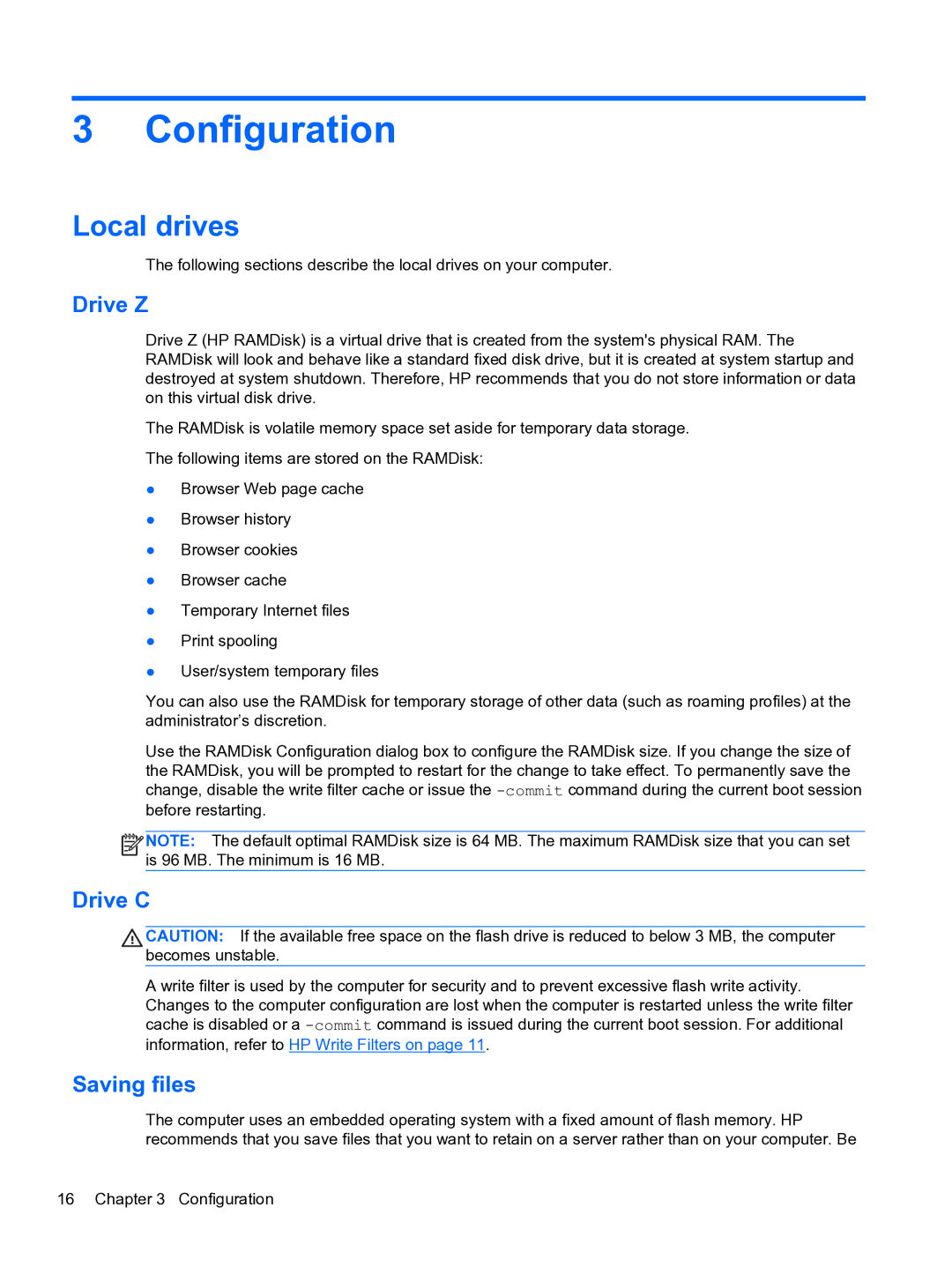 HP 4320t Mobile manual Configuration, Local drives, Drive Z, Drive C, Saving files 