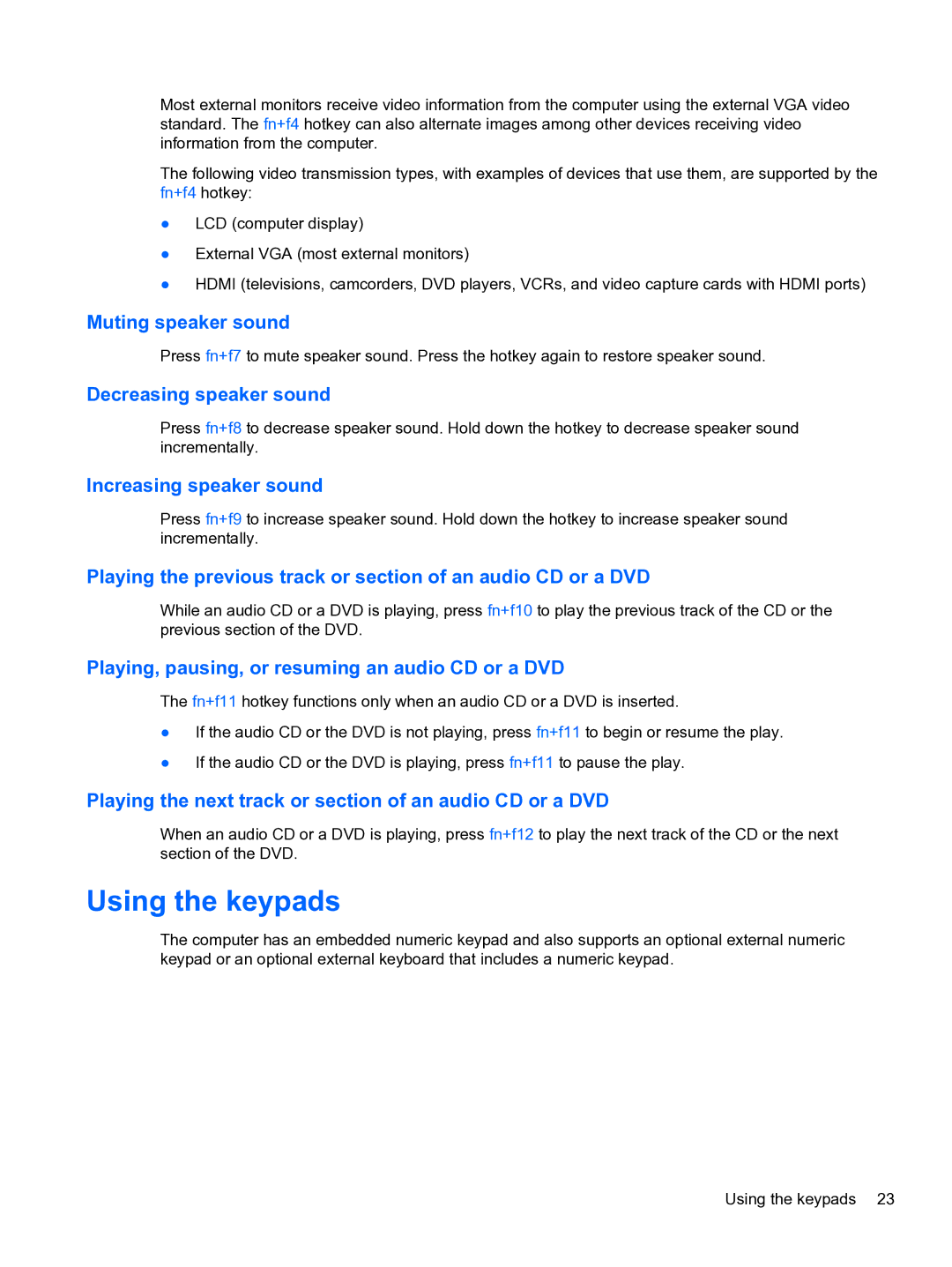 HP 4320t Mobile manual Using the keypads 