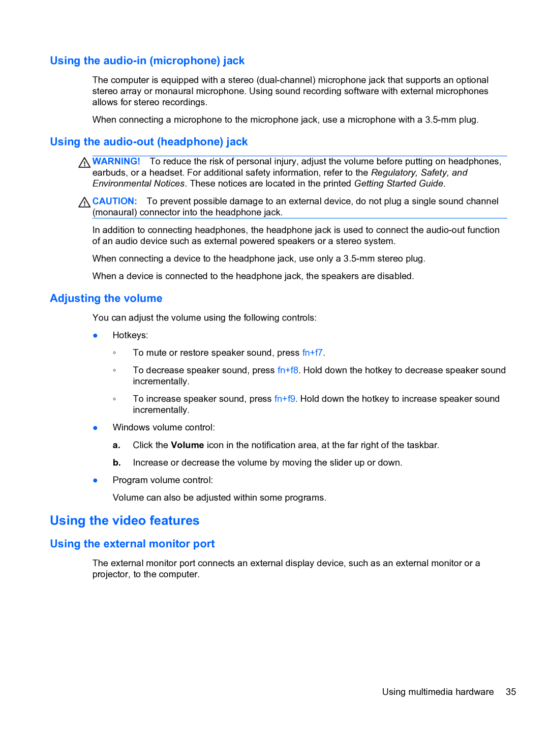 HP 4320t Mobile manual Using the video features, Using the audio-in microphone jack, Using the audio-out headphone jack 