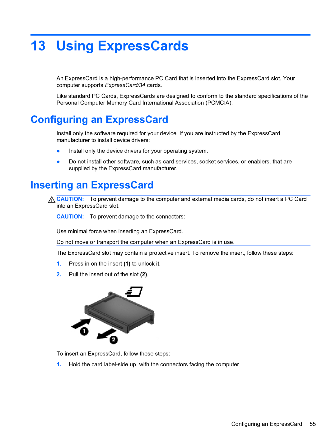 HP 4320t Mobile manual Using ExpressCards, Configuring an ExpressCard, Inserting an ExpressCard 