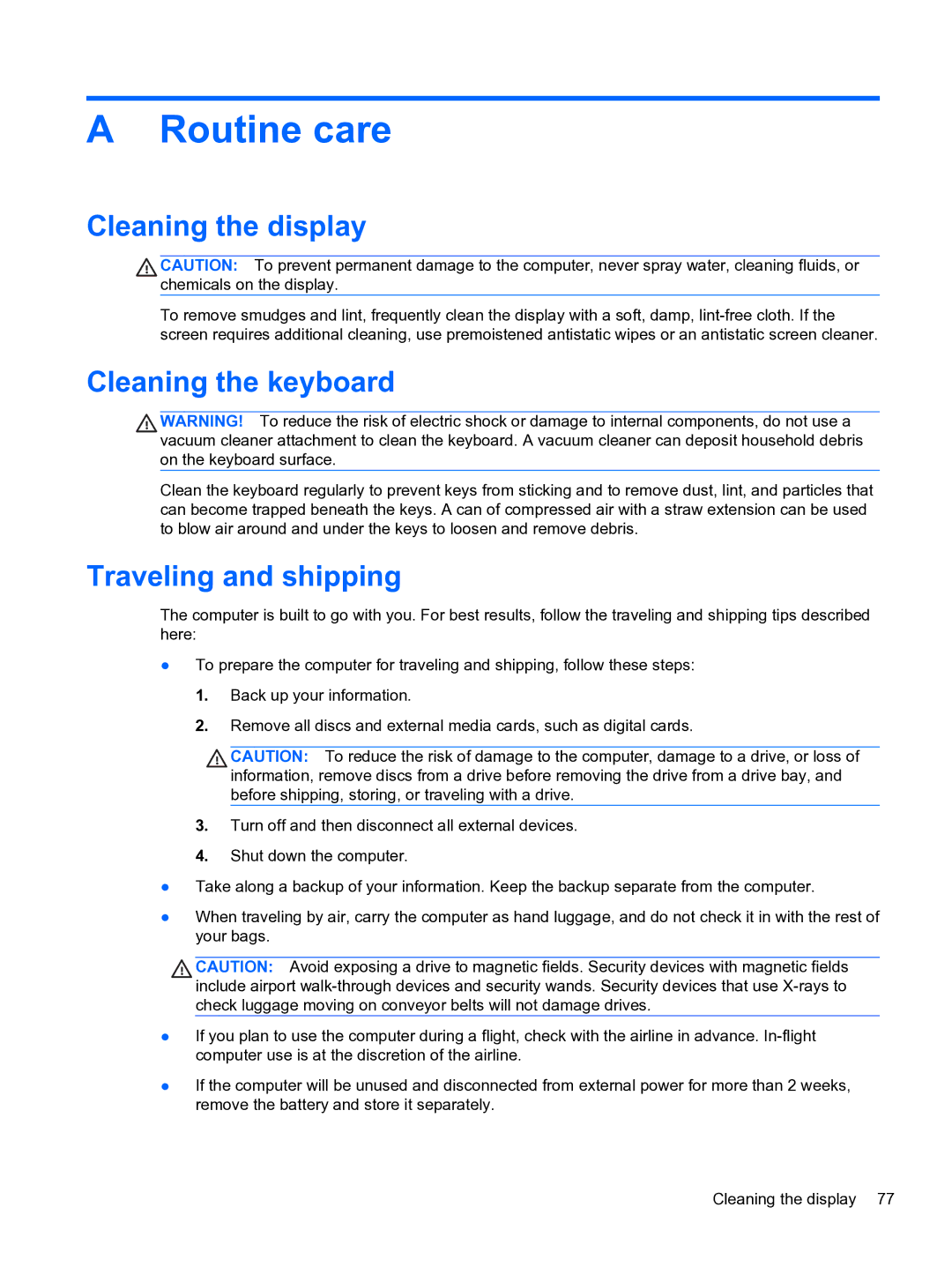 HP 4320t Mobile manual Routine care, Cleaning the display, Cleaning the keyboard, Traveling and shipping 
